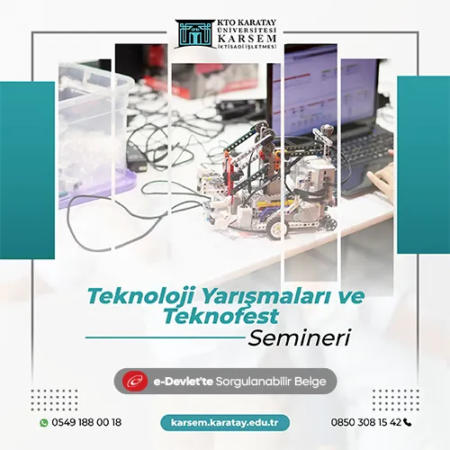 Teknoloji Yarışmaları ve Teknofest Semineri