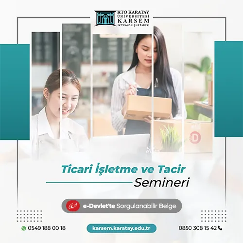 Ticari İşletme ve Tacir Semineri