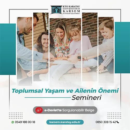 Toplumsal Yaşam ve Ailenin Önemi Semineri