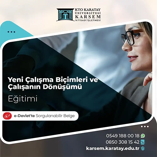 Yeni Çalışma Biçimleri ve Çalışanın Dönüşümü Eğitimi Eğitim Programı
