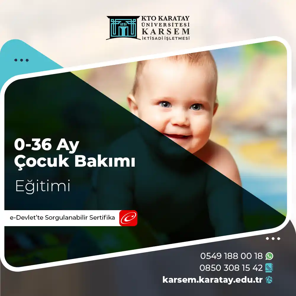 0-36 Ay Çocuk Bakımı Eğitimi Sertifika Programı