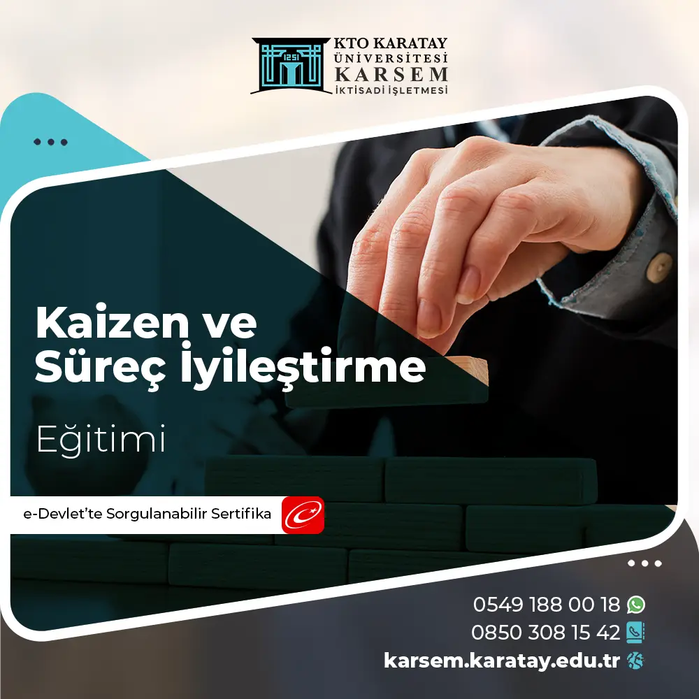 Kaizen ve Süreç İyileştirme Sertifika Programı