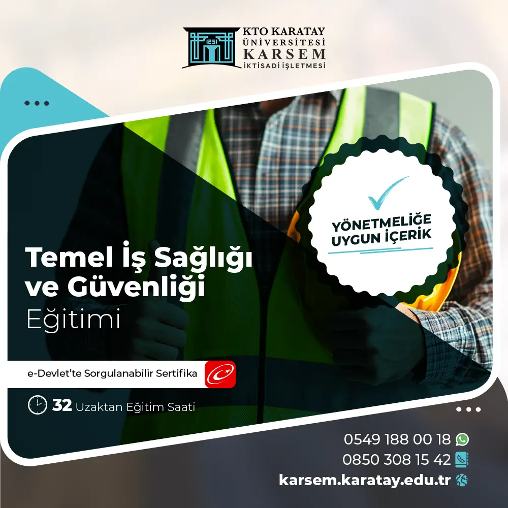 Yeni Yönetmeliğe Uygun Temel İş Sağlığı ve Güvenliği Sertifika Programı