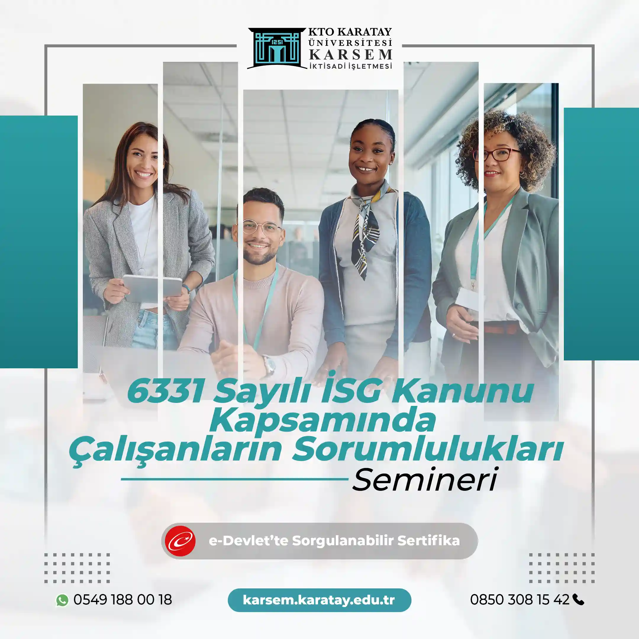 6331 Sayılı İSG Kanunu Kapsamında Çalışanların Sorumlulukları Semineri