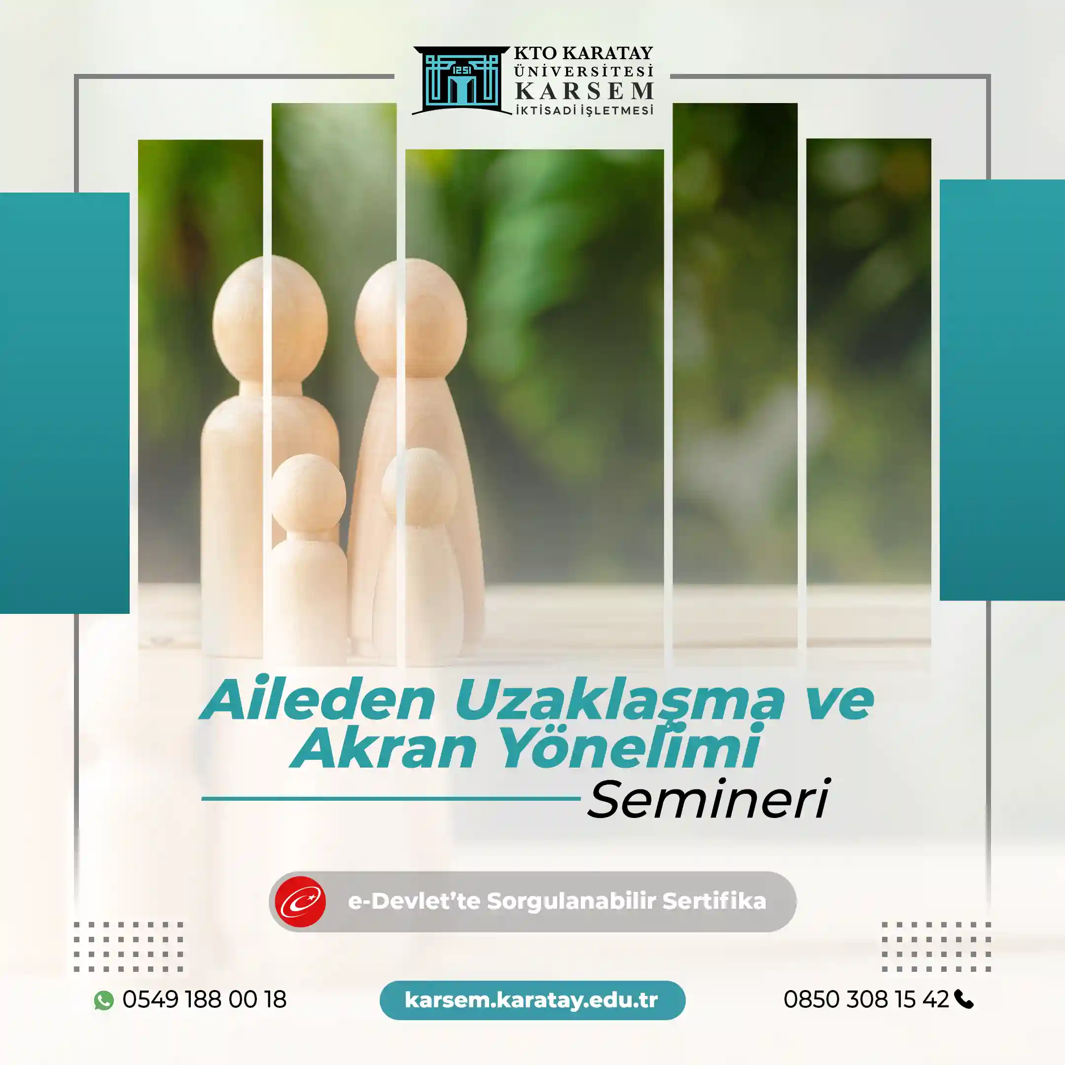 Aileden Uzaklaşma ve Akran Yönelimi Semineri