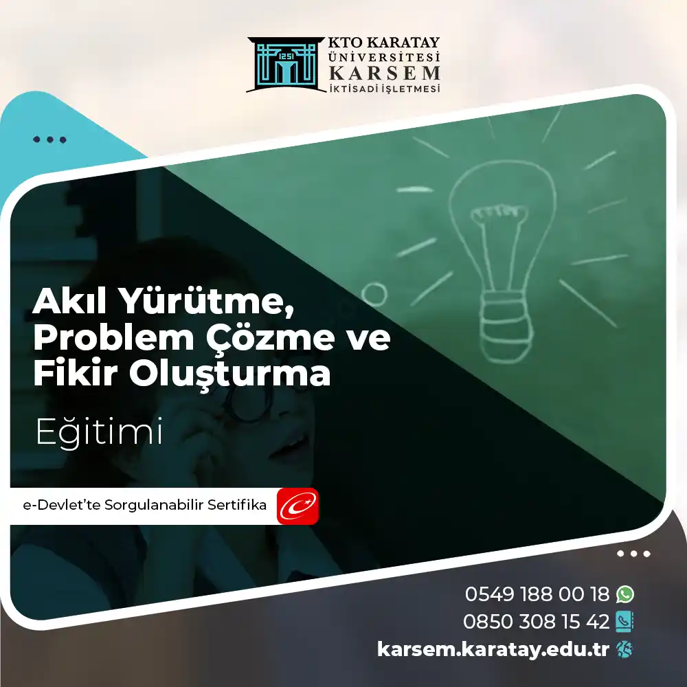 Akıl Yürütme, Problem Çözme ve Fikir Oluşturma Eğitimi Sertifika Programı