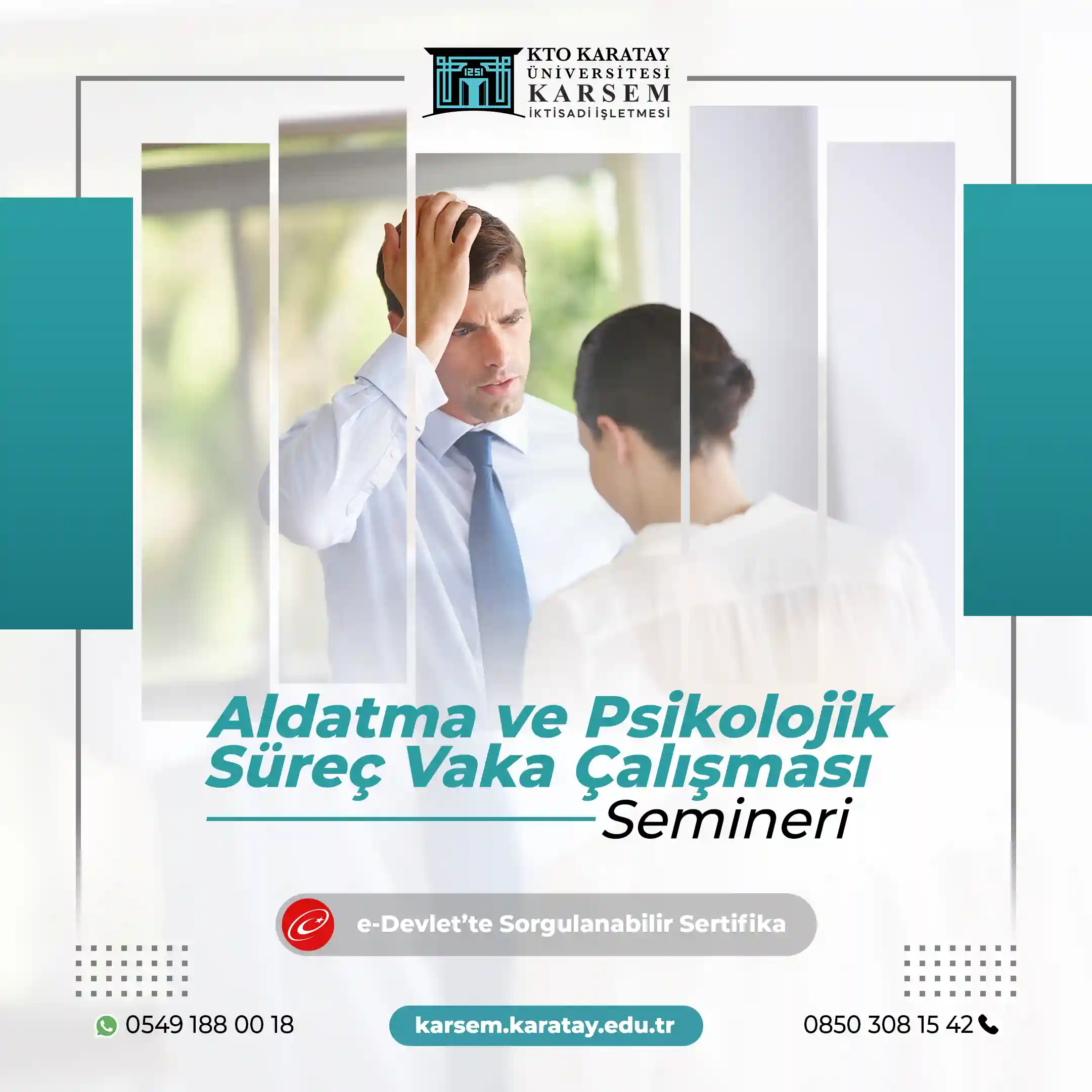 Aldatma ve Psikolojik Süreç Vaka Çalışması Semineri