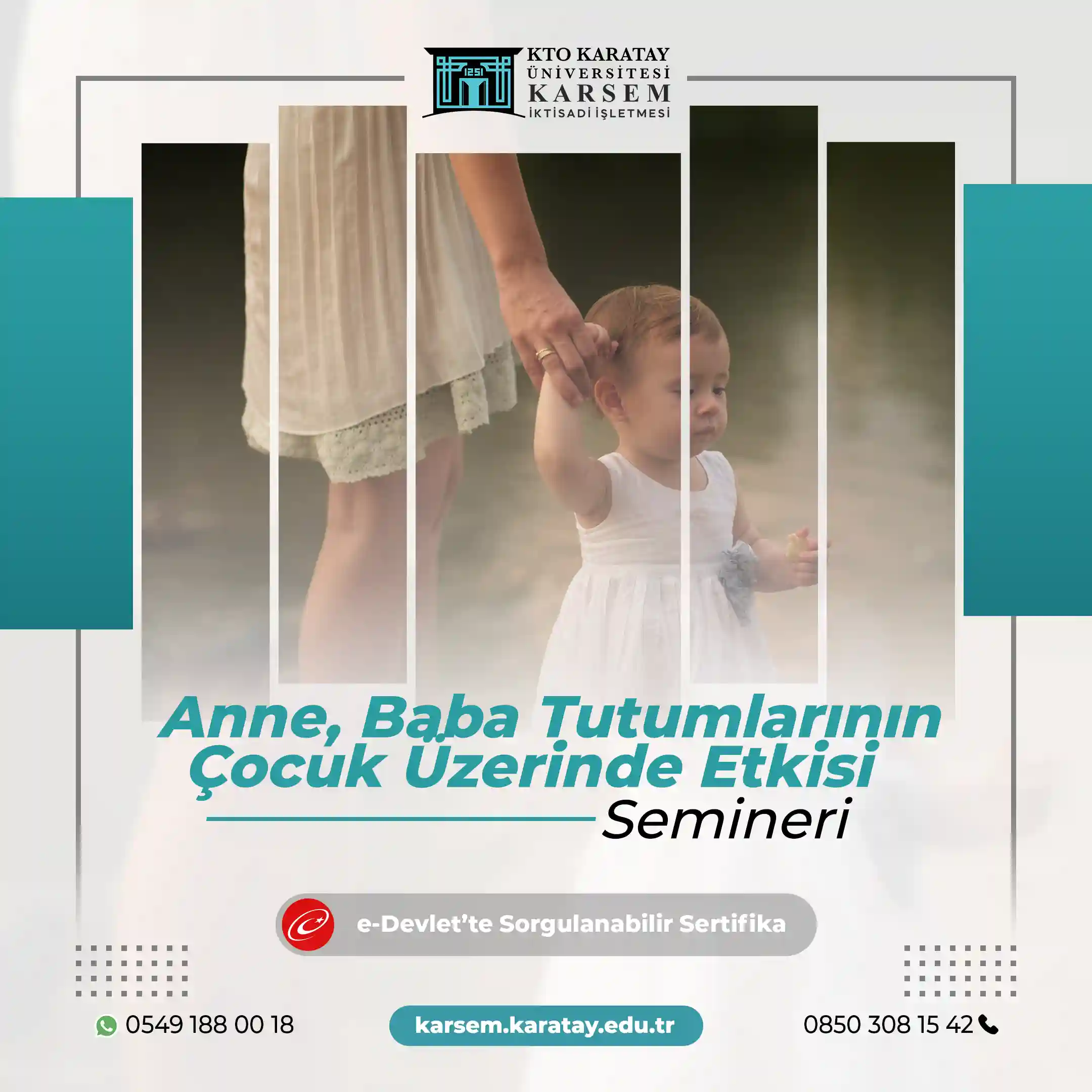 Anne, Baba Tutumlarının Çocuk Üzerinde Etkisi Semineri