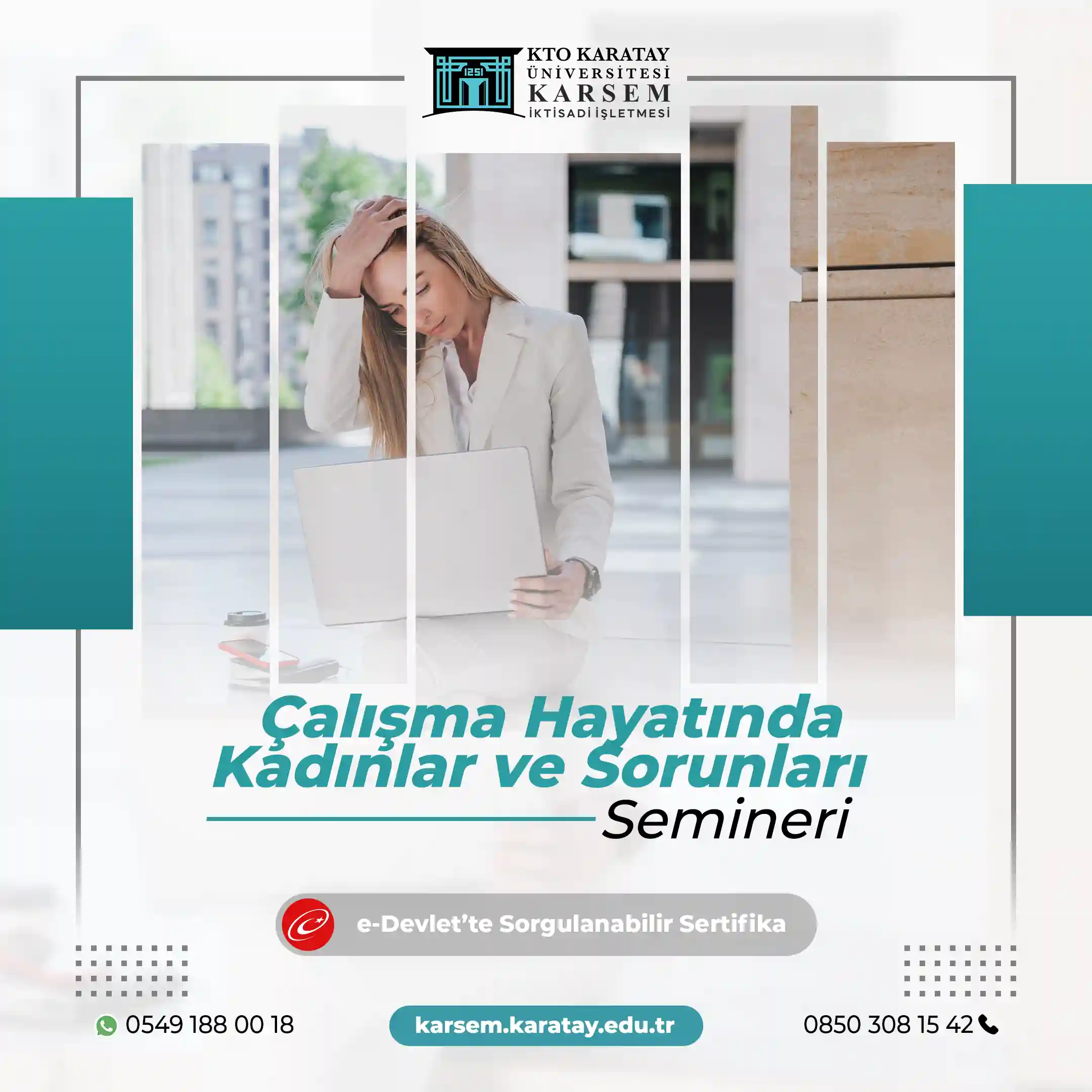 Çalışma Hayatında Kadınlar ve Sorunları Semineri