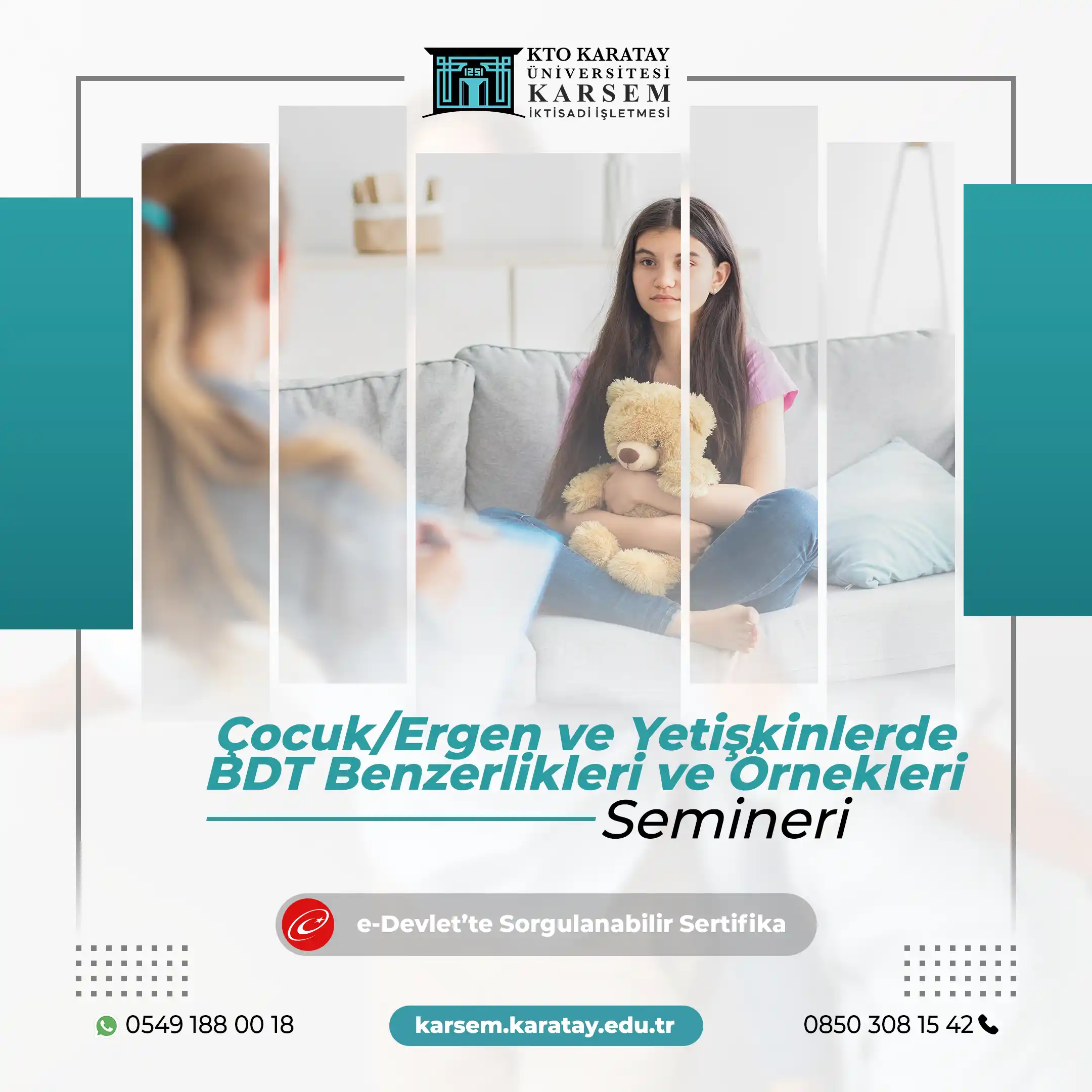 Çocuk, Ergen ve Yetişkinlerde BDT Benzerlikleri ve Örnekleri Semineri