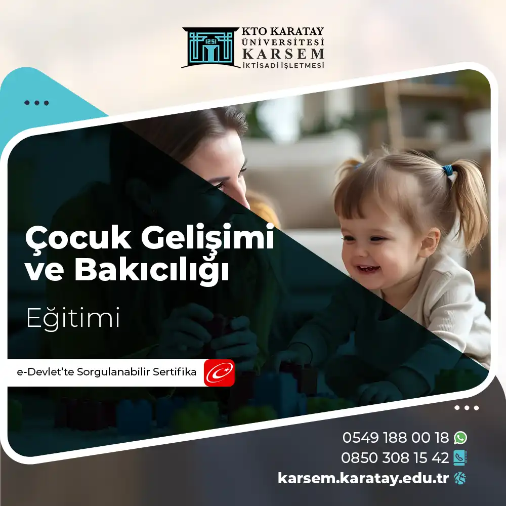 Çocuk Gelişimi ve Bakıcılığı Eğitimi Sertifika Programı