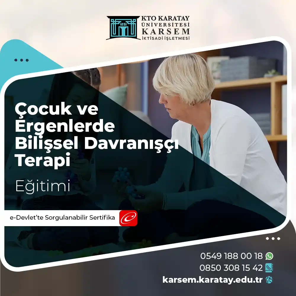 Çocuk ve Ergenlerde Bilişsel Davranışçı Terapi Eğitimi Sertifikası