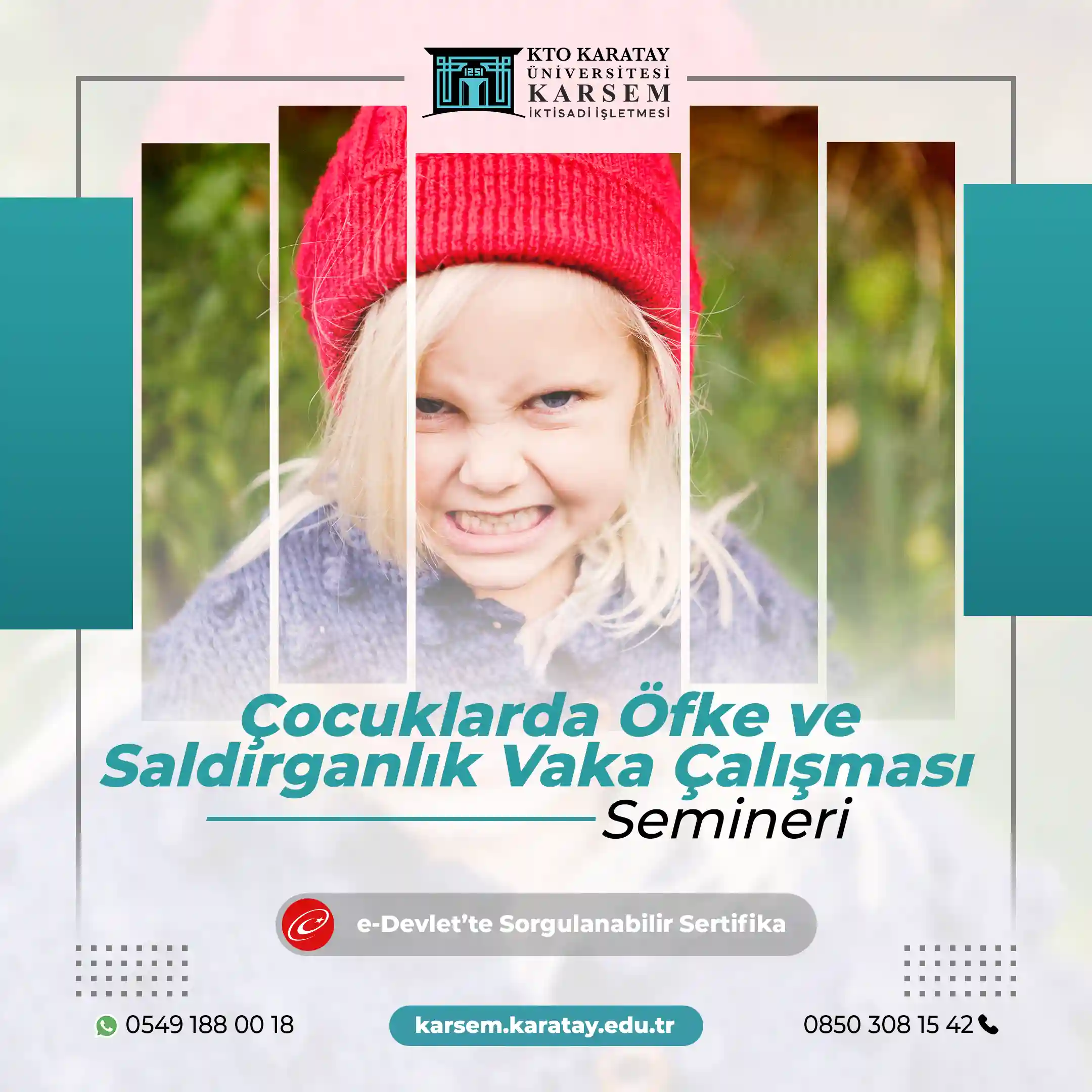 Çocuklarda Öfke ve Saldırganlık Vaka Çalışması Semineri