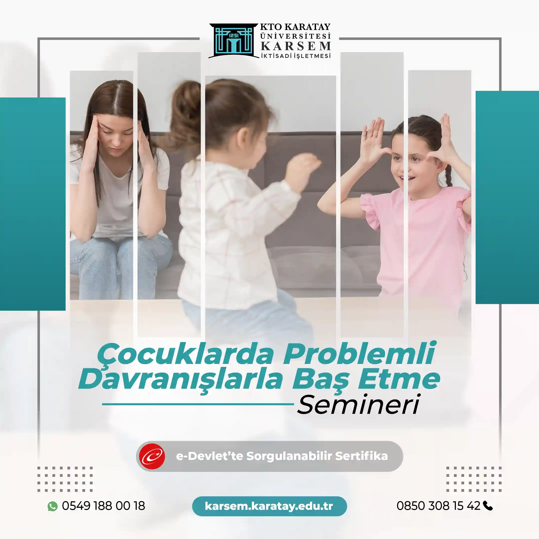 Çocuklarda Problemli Davranışlarla Baş Etme Semineri