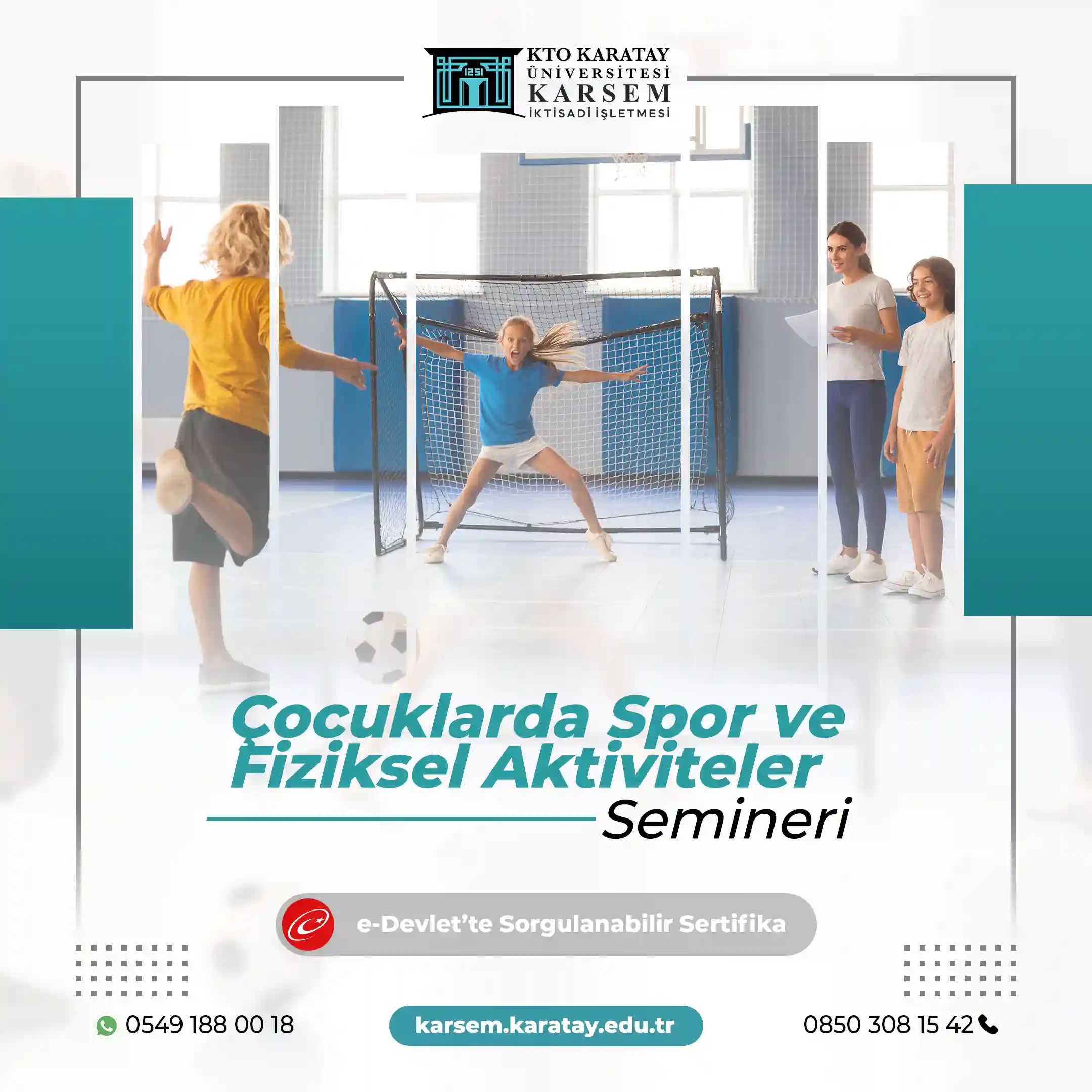 Çocuklarda Spor ve Fiziksel Aktiviteler Semineri