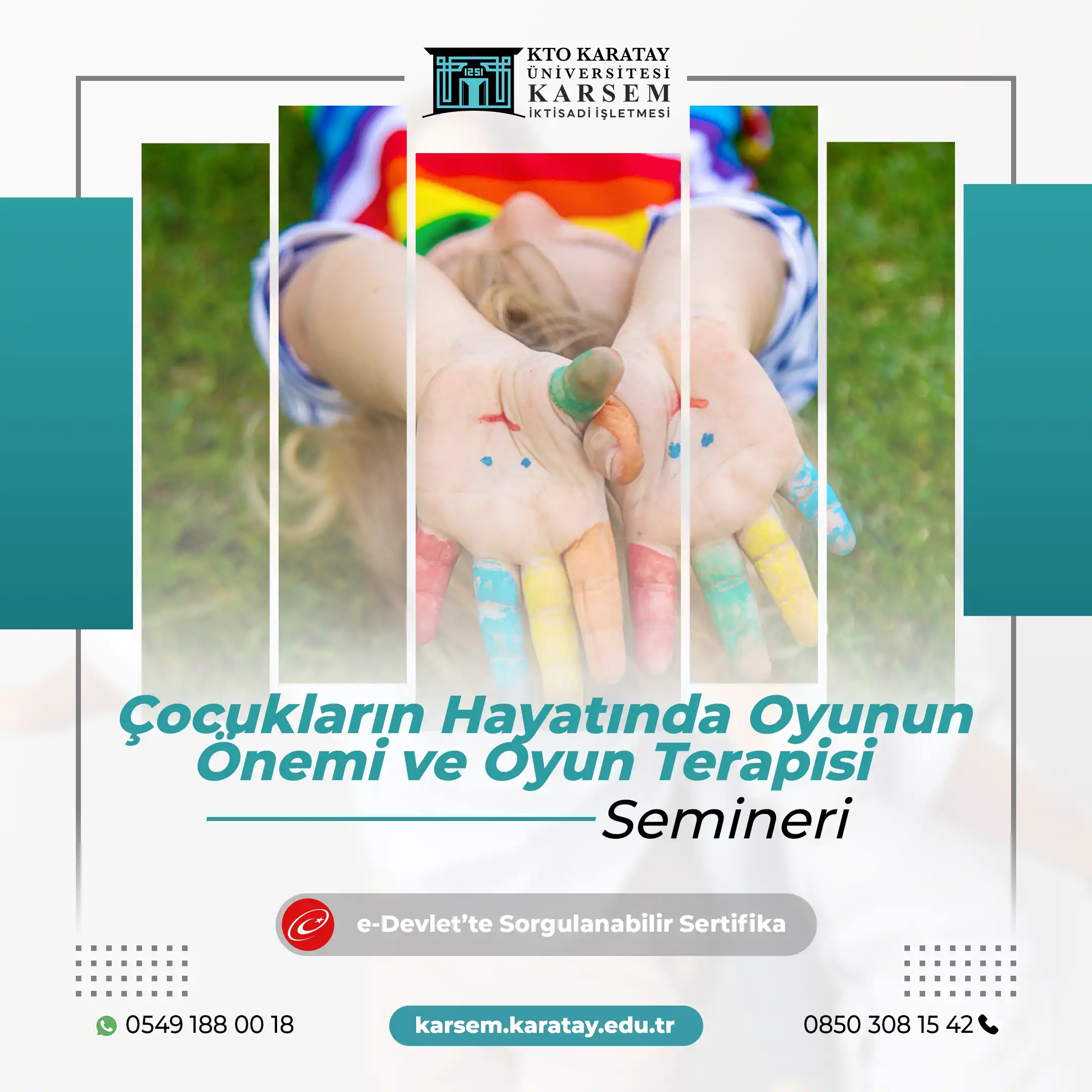 Çocukların Hayatında Oyunun Önemi ve Oyun Terapisi Semineri