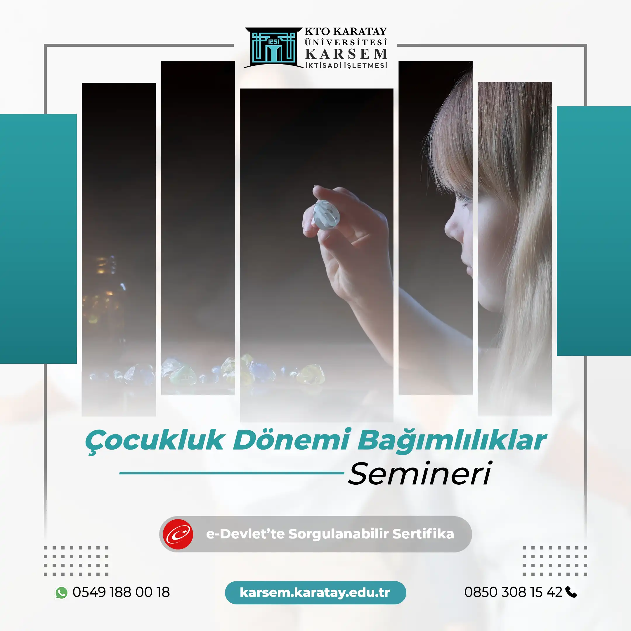 Çocukluk Dönemi Bağımlılıklar Semineri