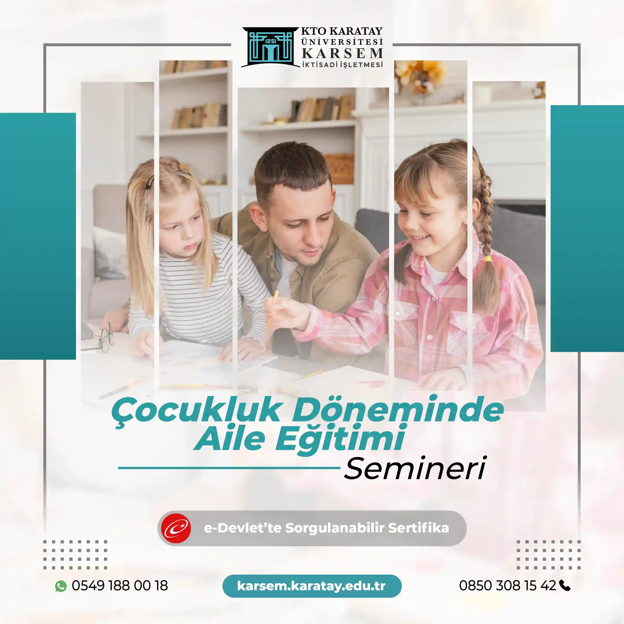 Çocukluk Döneminde Aile Eğitimi Semineri