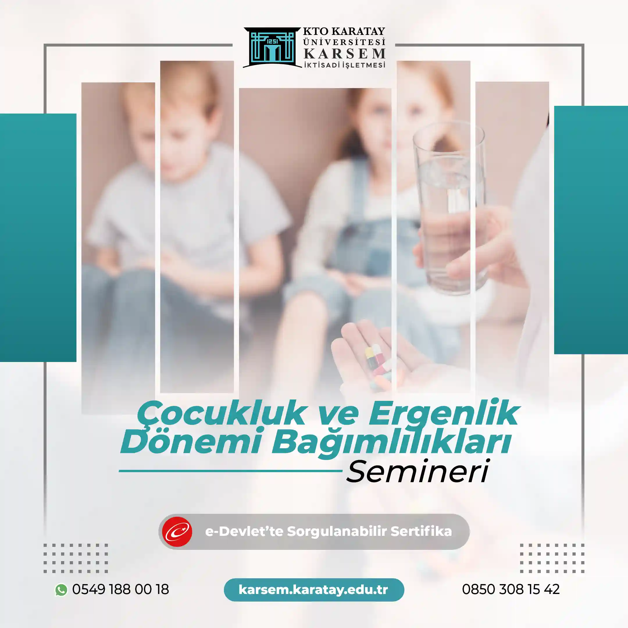 Çocukluk ve Ergenlik Dönemi Bağımlılıkları Semineri