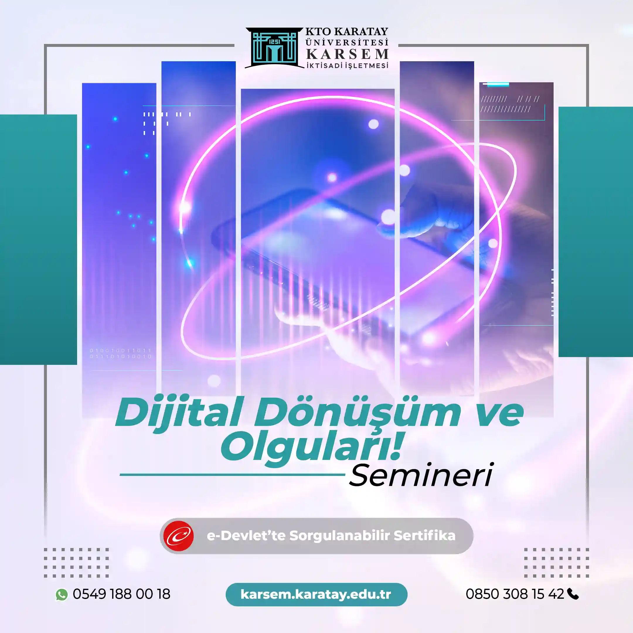 Dijital Dönüşüm ve Olguları! Semineri