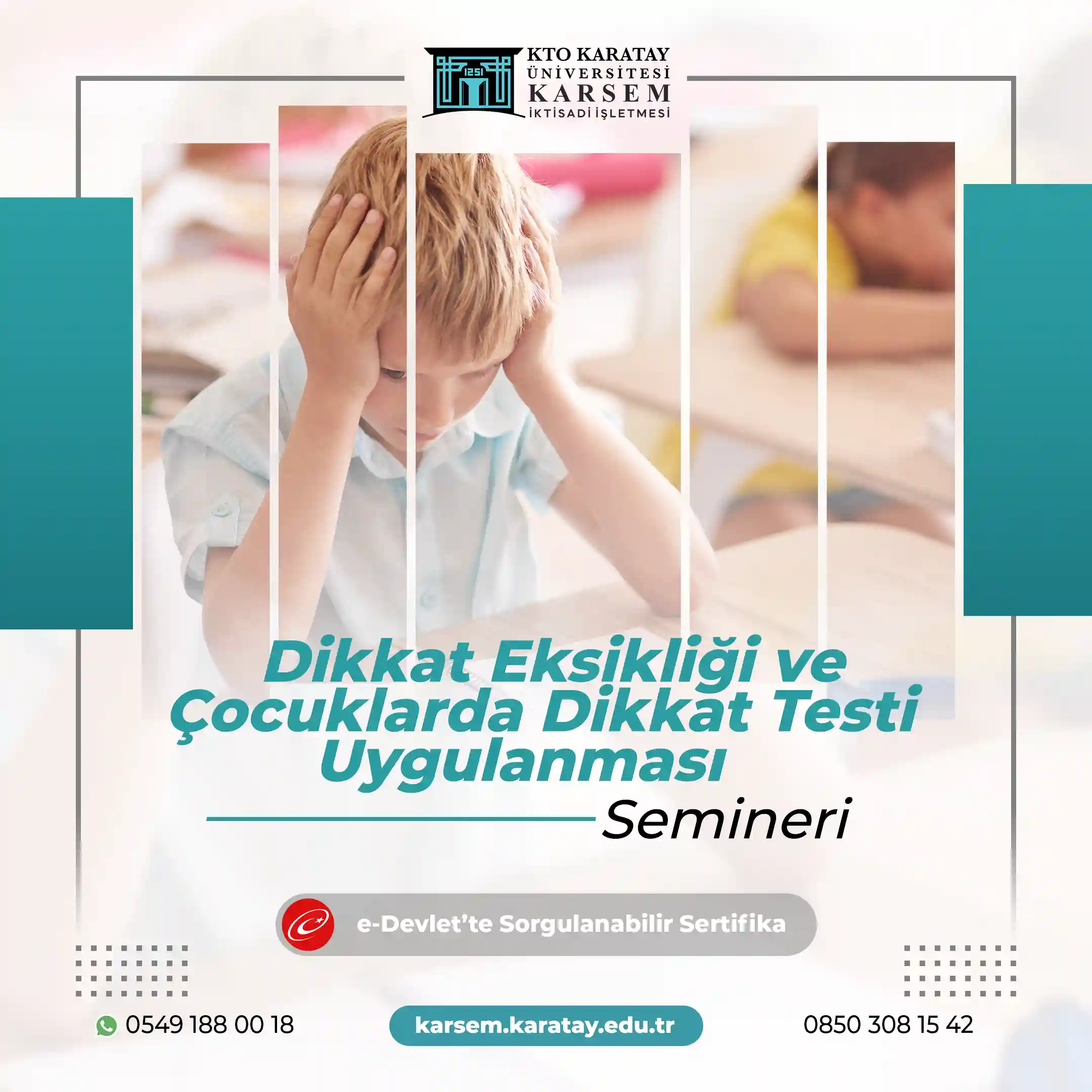 Dikkat Eksikliği ve Çocuklarda Dikkat Testi Uygulanması Semineri