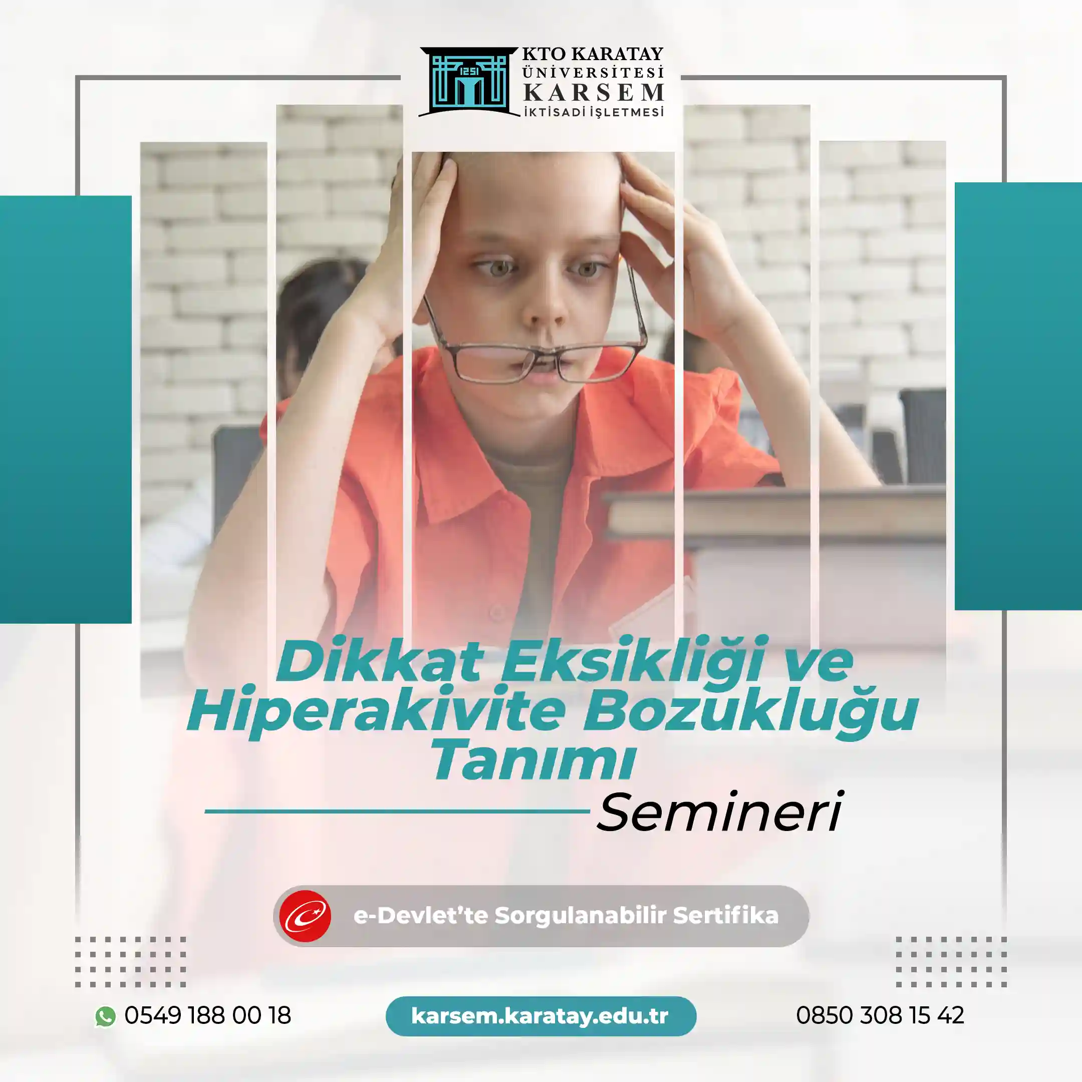 Dikkat Eksikliği ve Hiperakivite Bozukluğu Tanımı Semineri