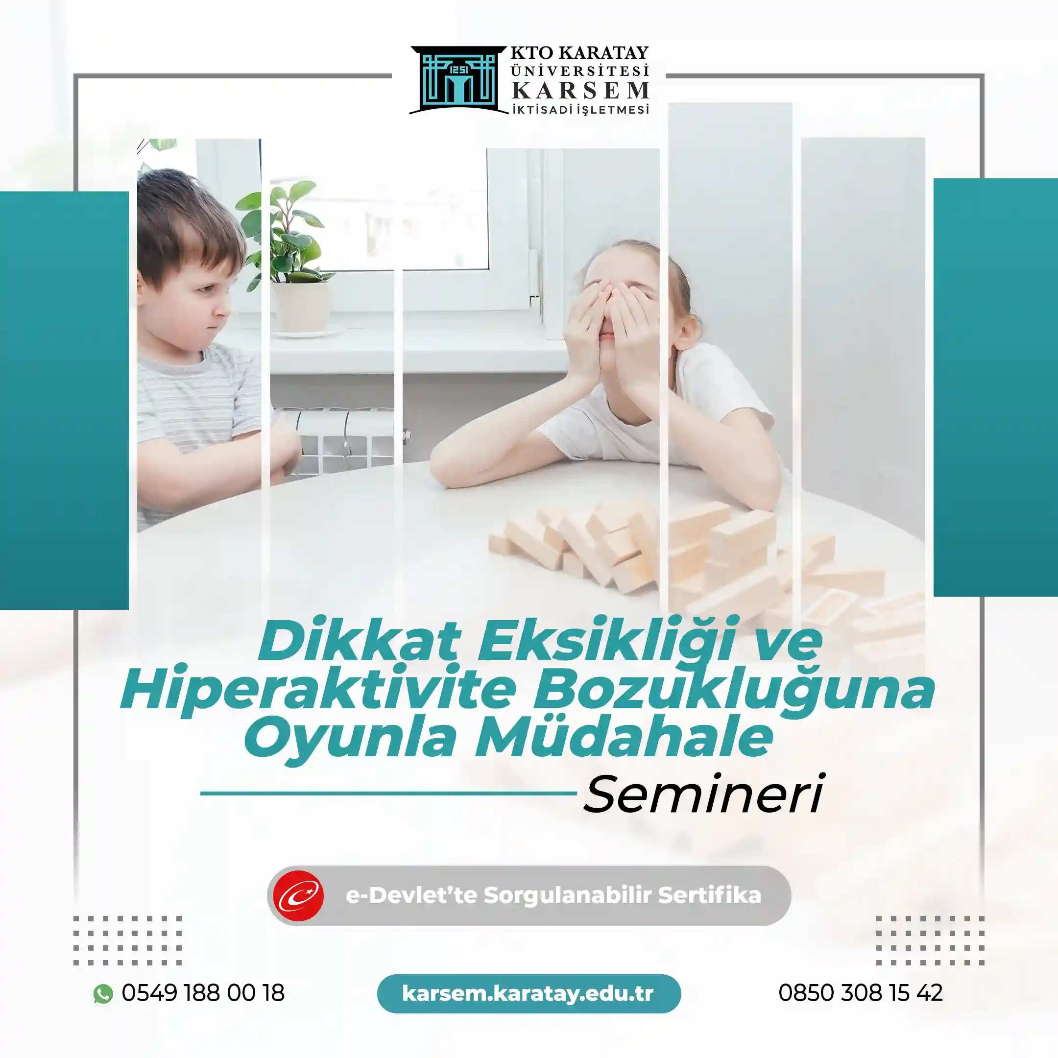 Dikkat Eksikliği ve Hiperaktivite Bozukluğuna Oyunla Müdahale Semineri