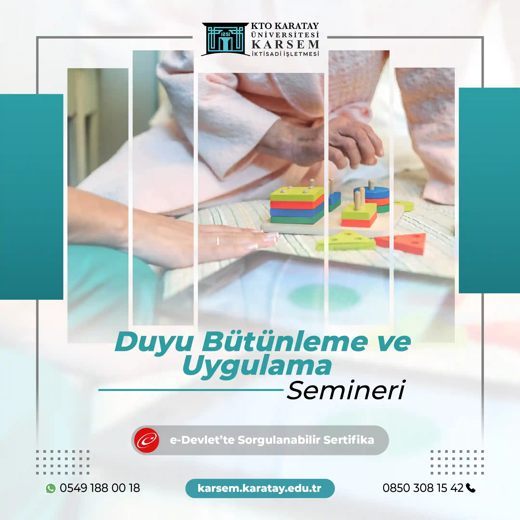 Duyu Bütünleme ve Uygulama Semineri