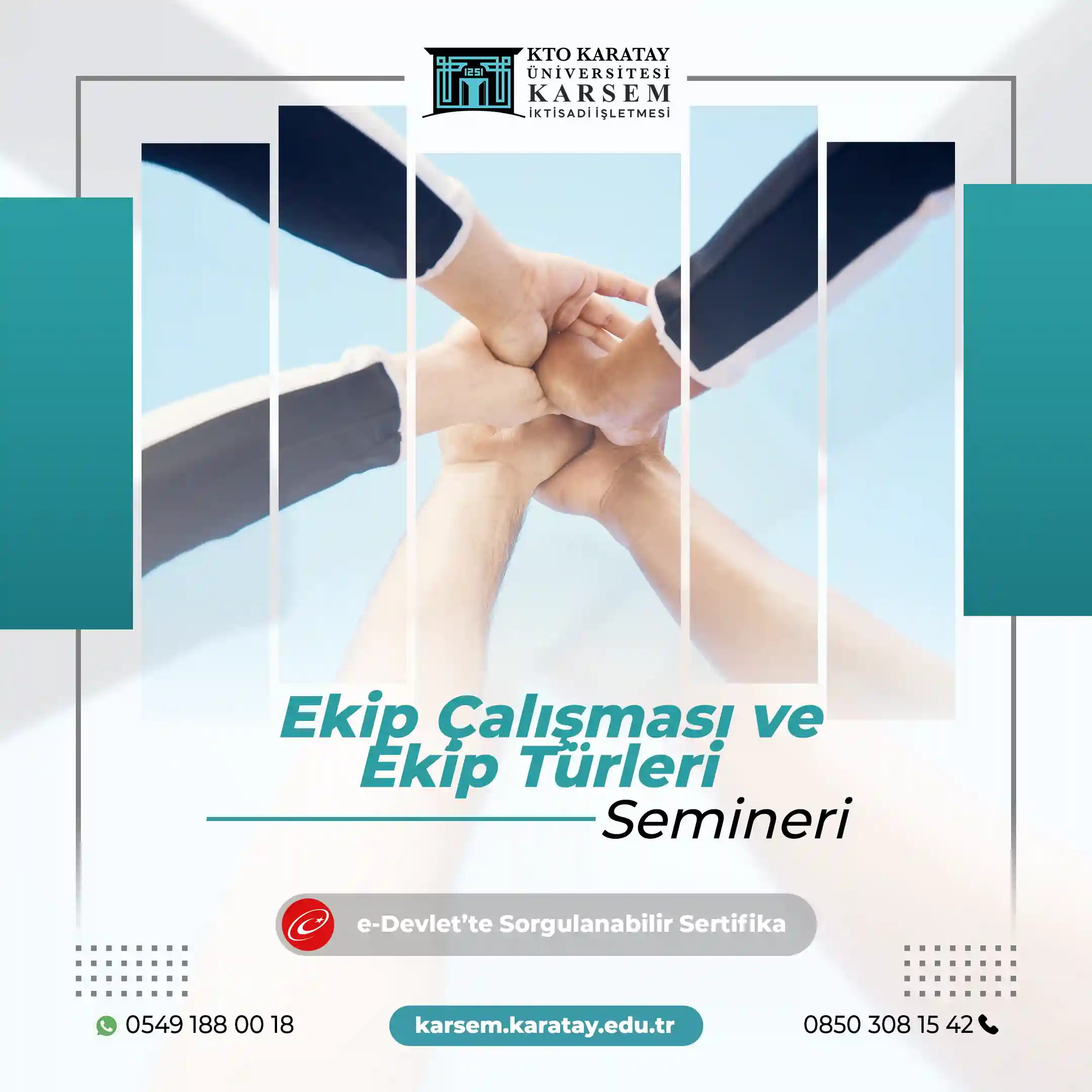 Ekip Çalışması ve Ekip Türleri Semineri