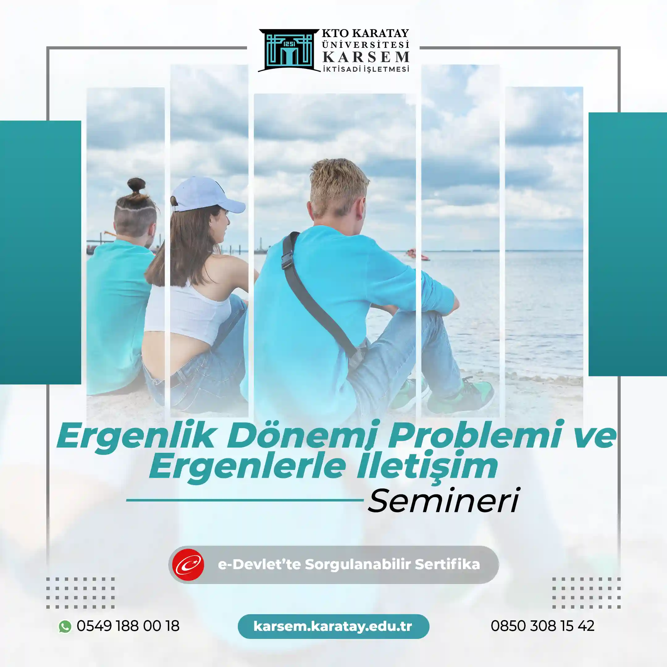 Ergenlik Dönemi Problemi ve Ergenlerle İletişim Semineri