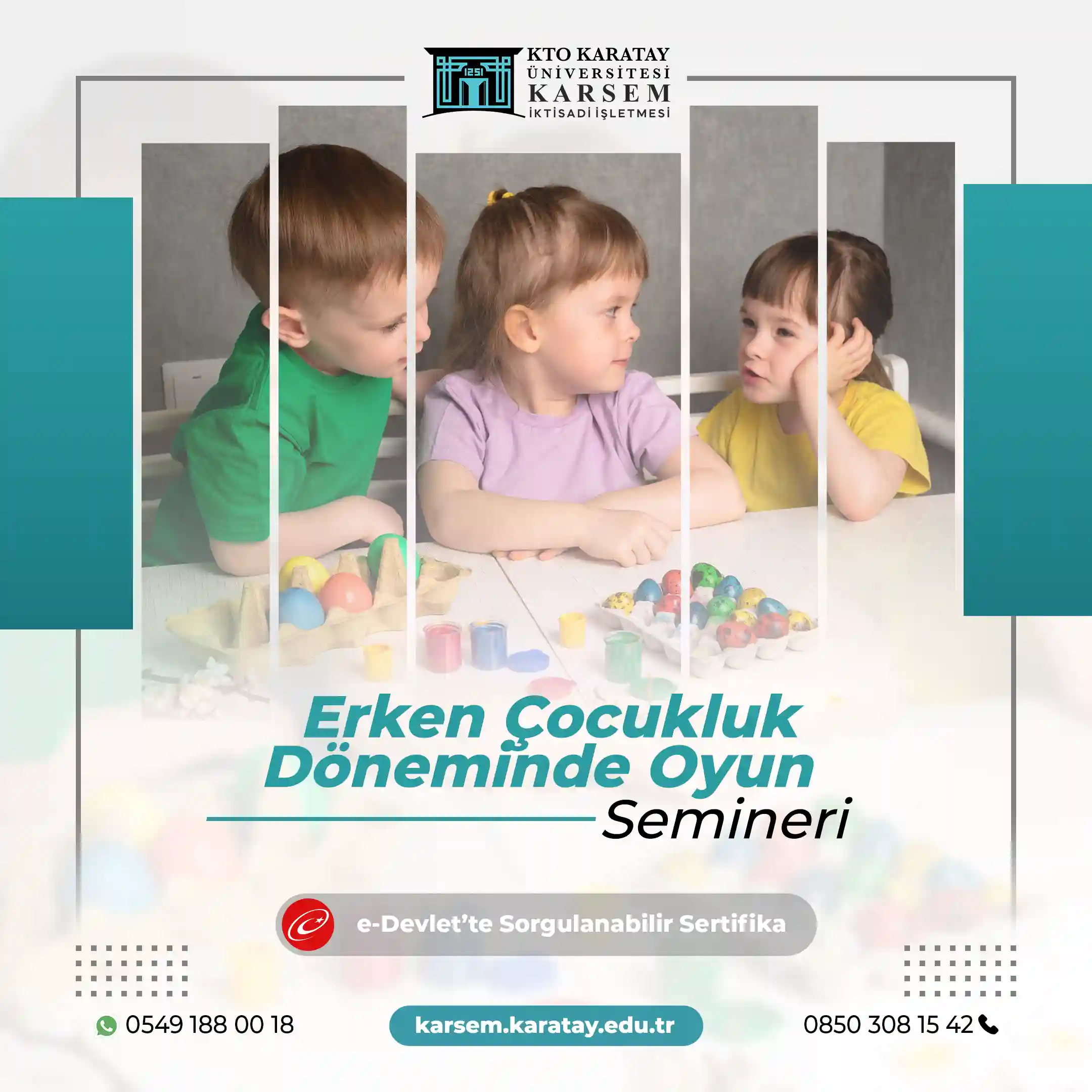 Erken Çocukluk Döneminde Oyun Semineri