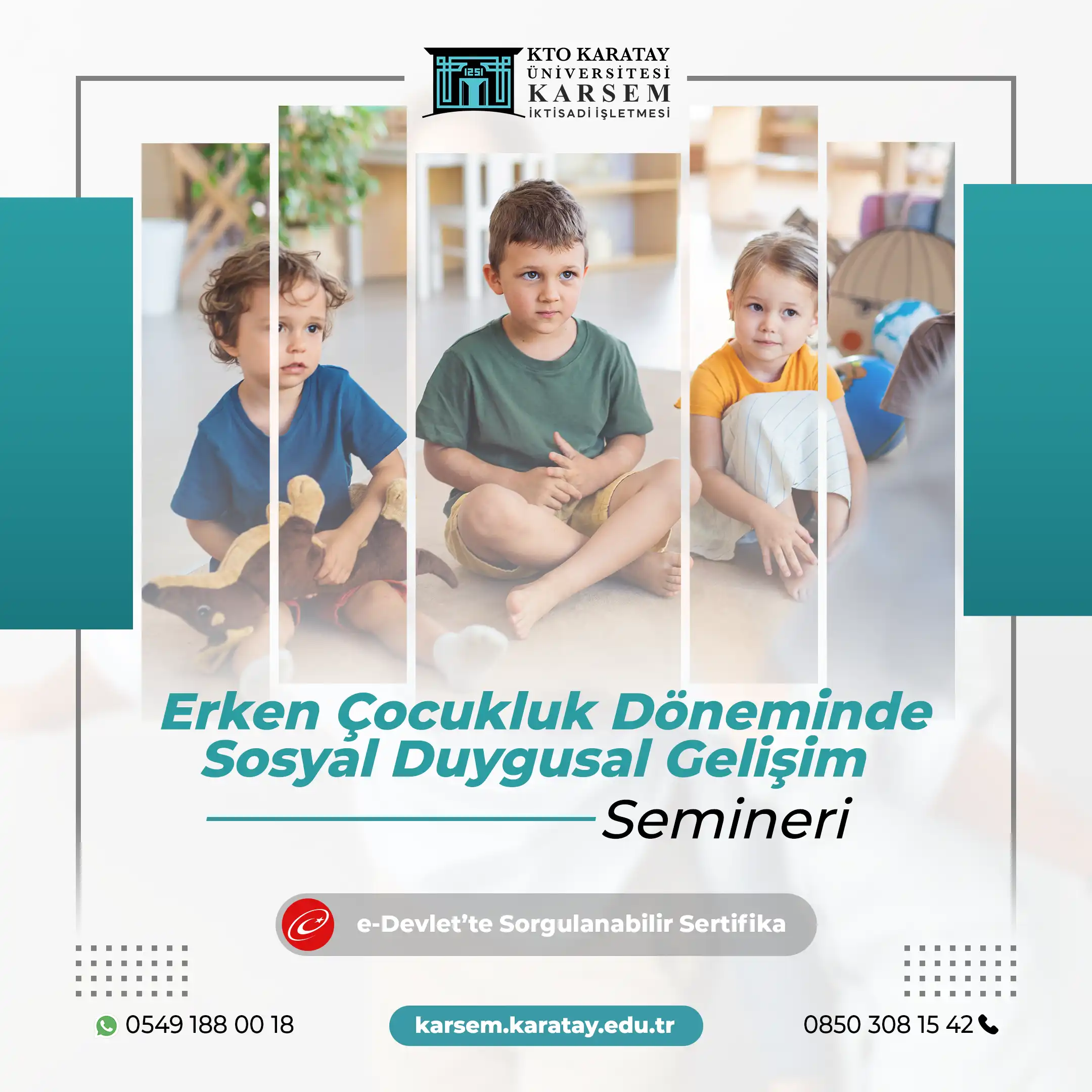 Erken Çocukluk Döneminde Sosyal Duygusal Gelişim Semineri