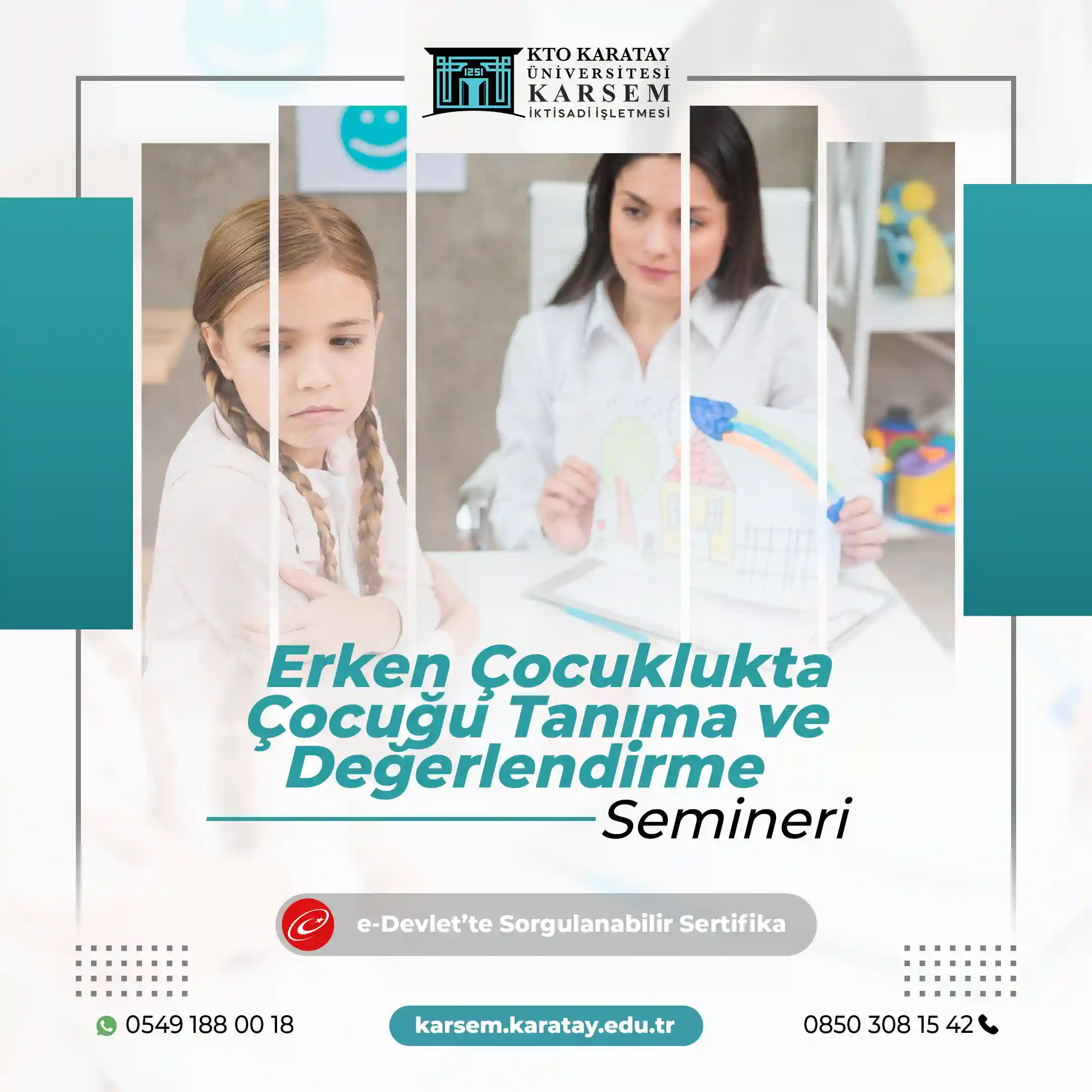 Erken Çocuklukta Çocuğu Tanıma ve Değerlendirme Semineri