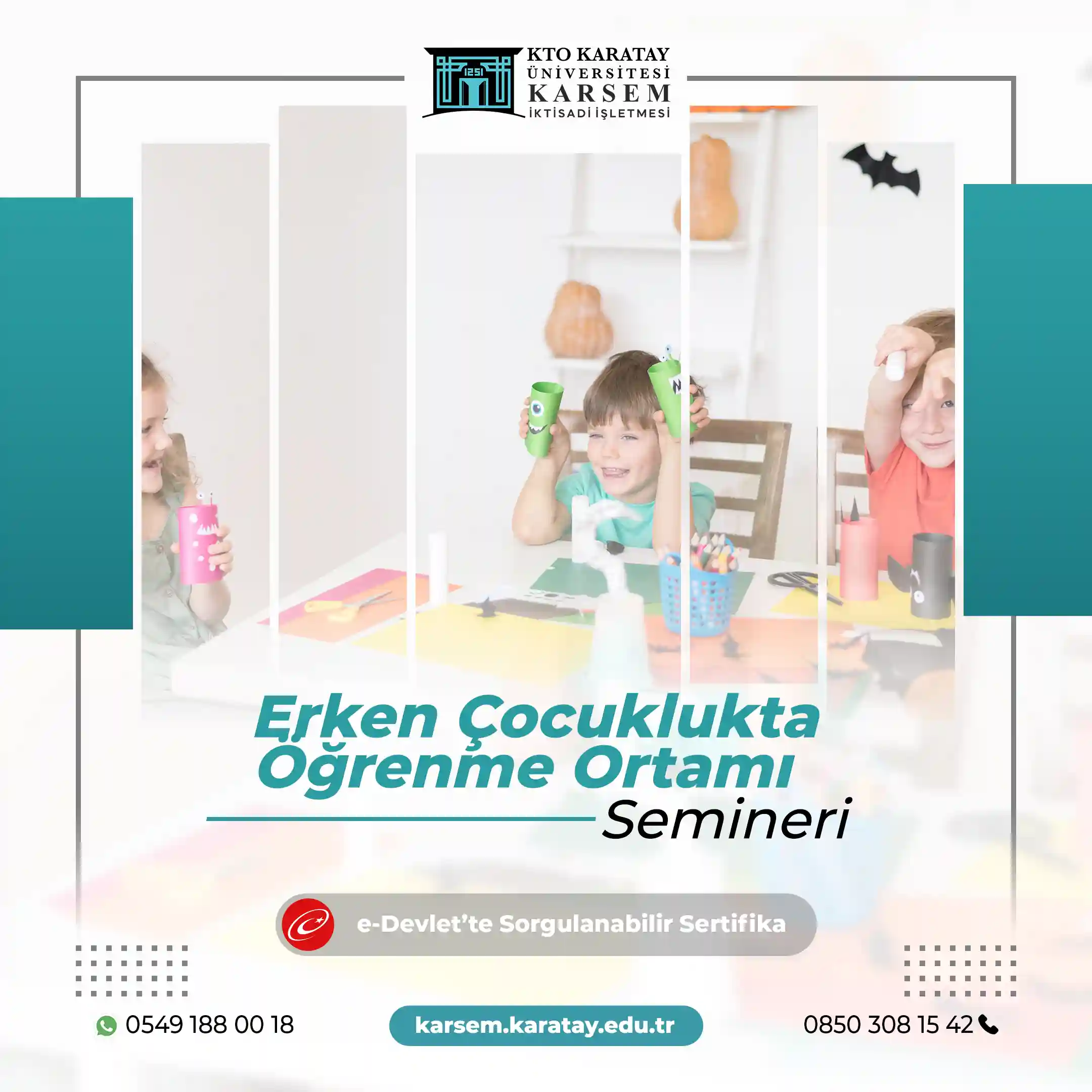 Erken Çocuklukta Öğrenme Ortamı Semineri