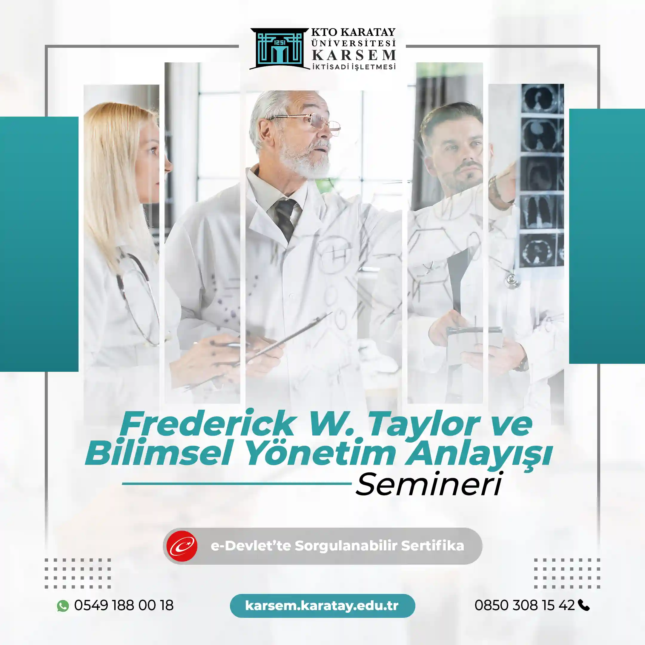 Frederick W. Taylor ve Bilimsel Yönetim Anlayışı Semineri