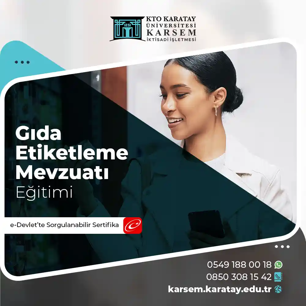 Gıda Etiketleme Mevzuatı Sertifikalı Eğitim Programı