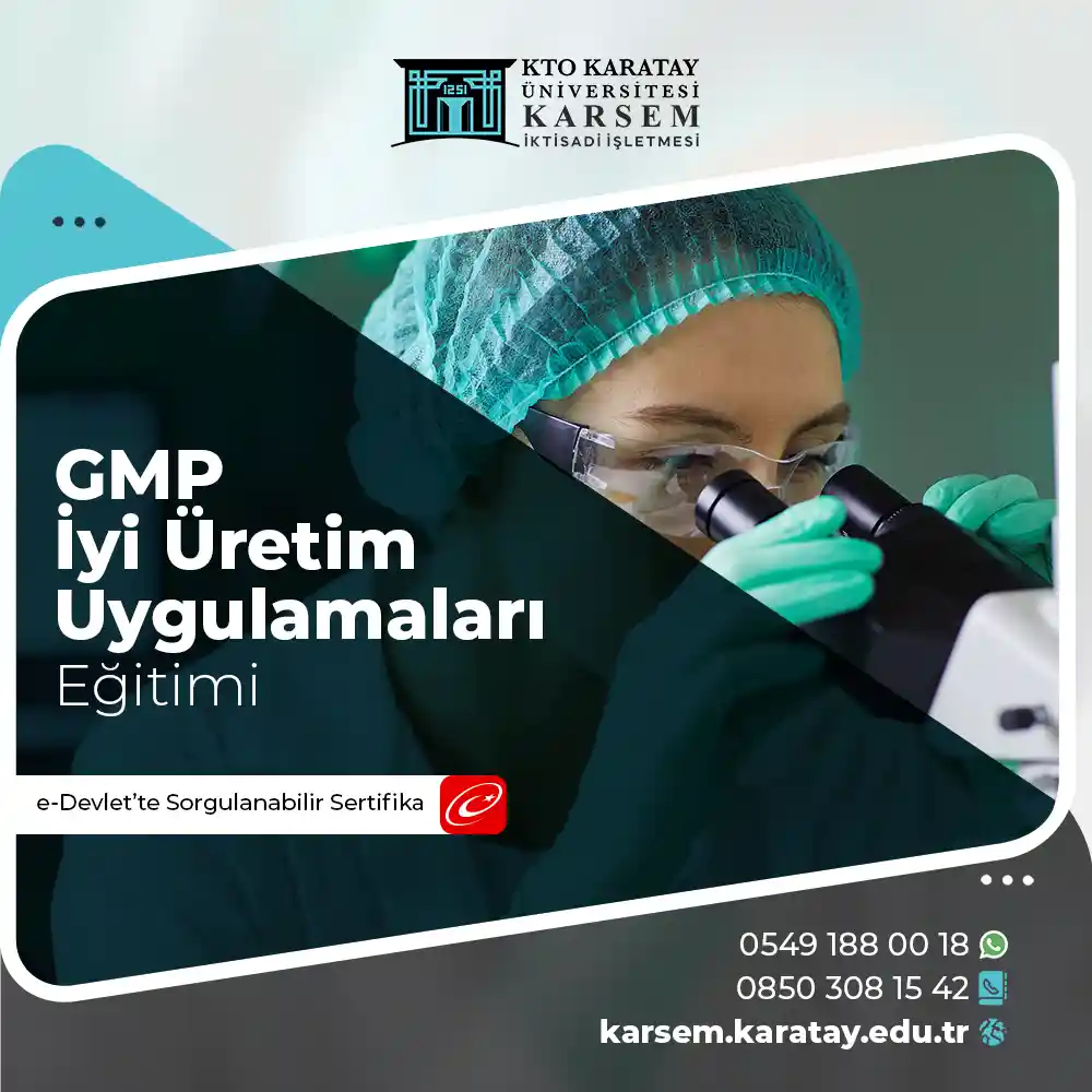 GMP İyi Üretim Uygulamaları Eğitimi Sertifika Programı