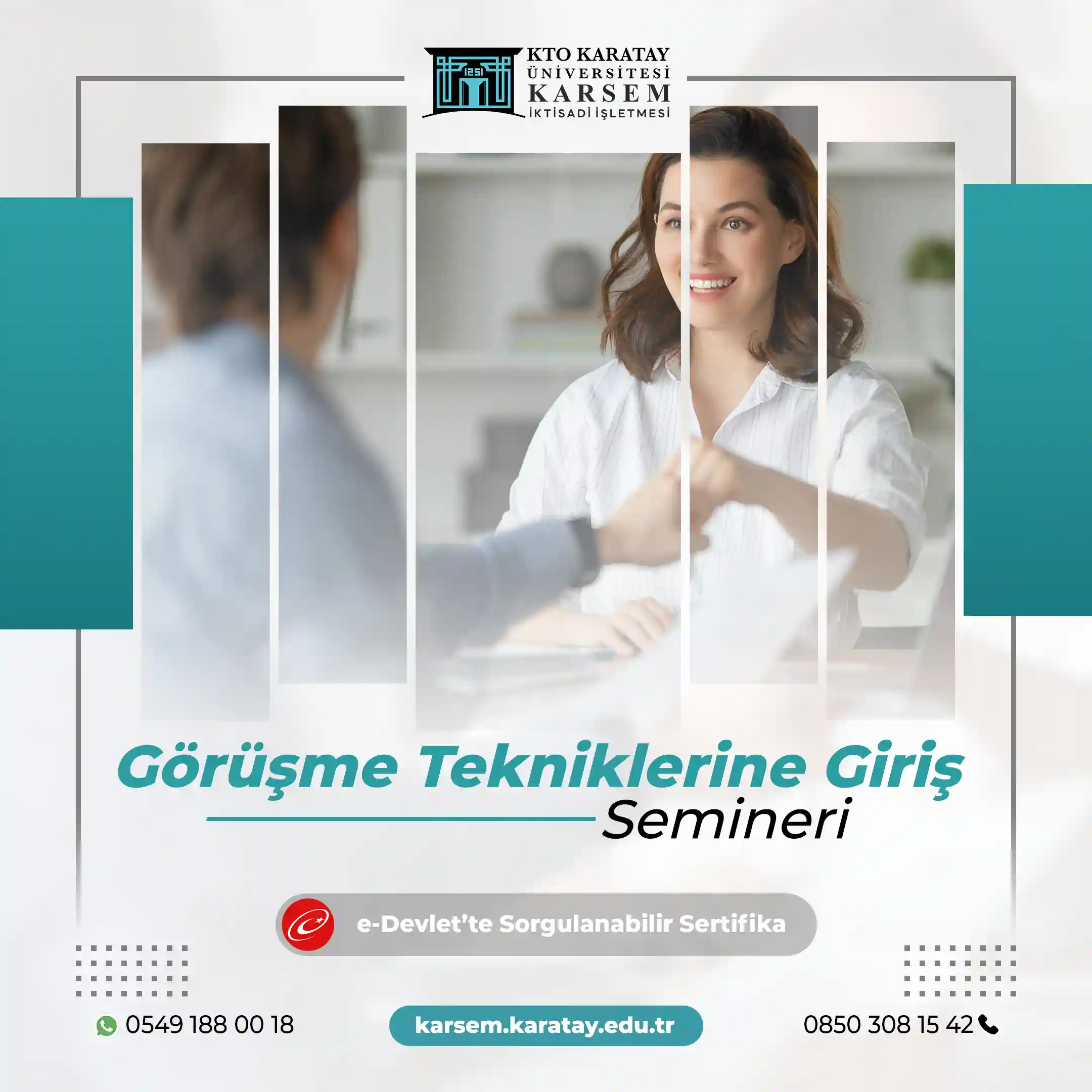 Görüşme Tekniklerine Giriş Semineri