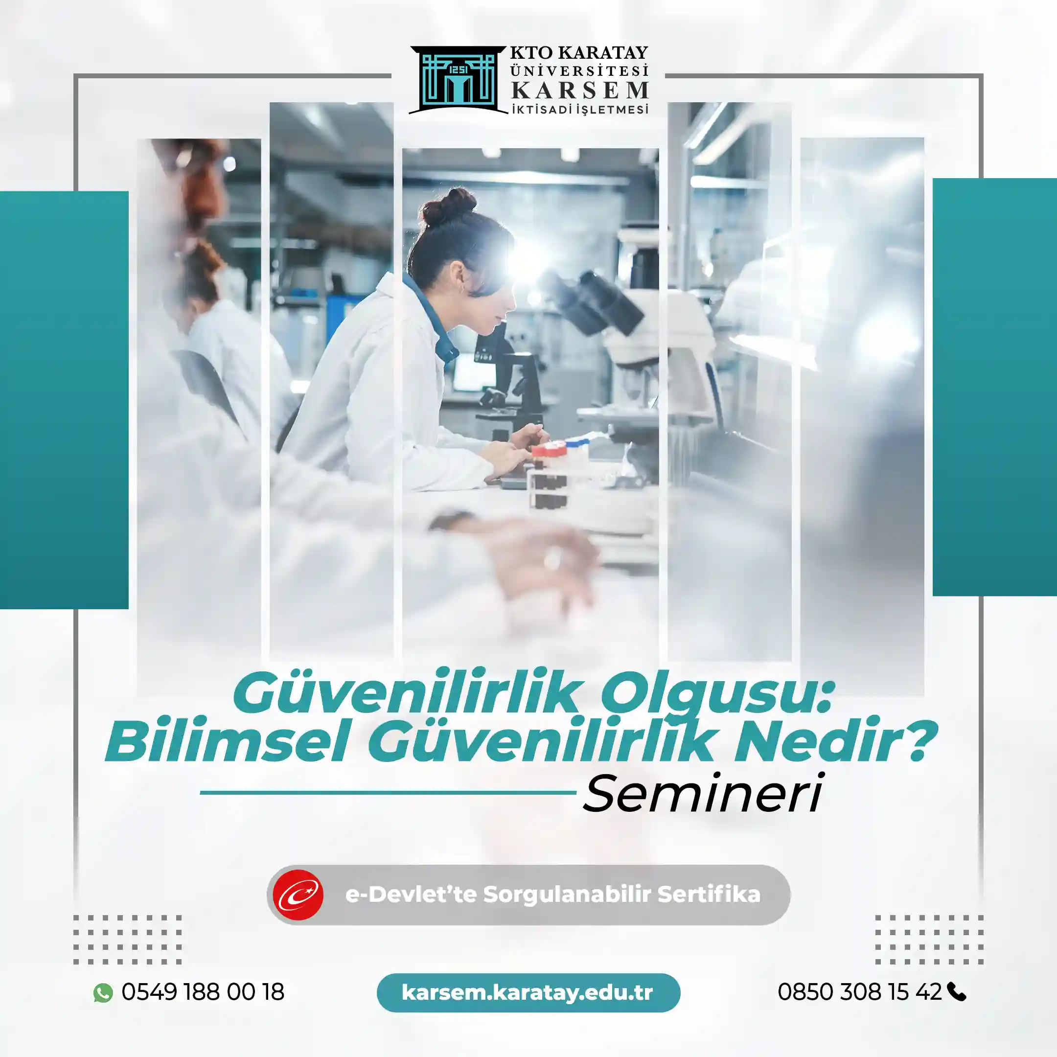 Güvenilirlik Olgusu: Bilimsel Güvenilirlik Nedir? Semineri