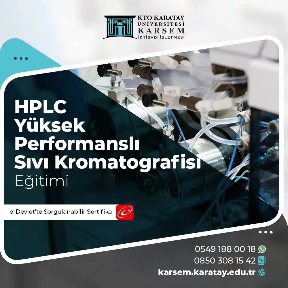 HPLC - Yüksek Performanslı Sıvı Kromatografisi Sertifika Programı