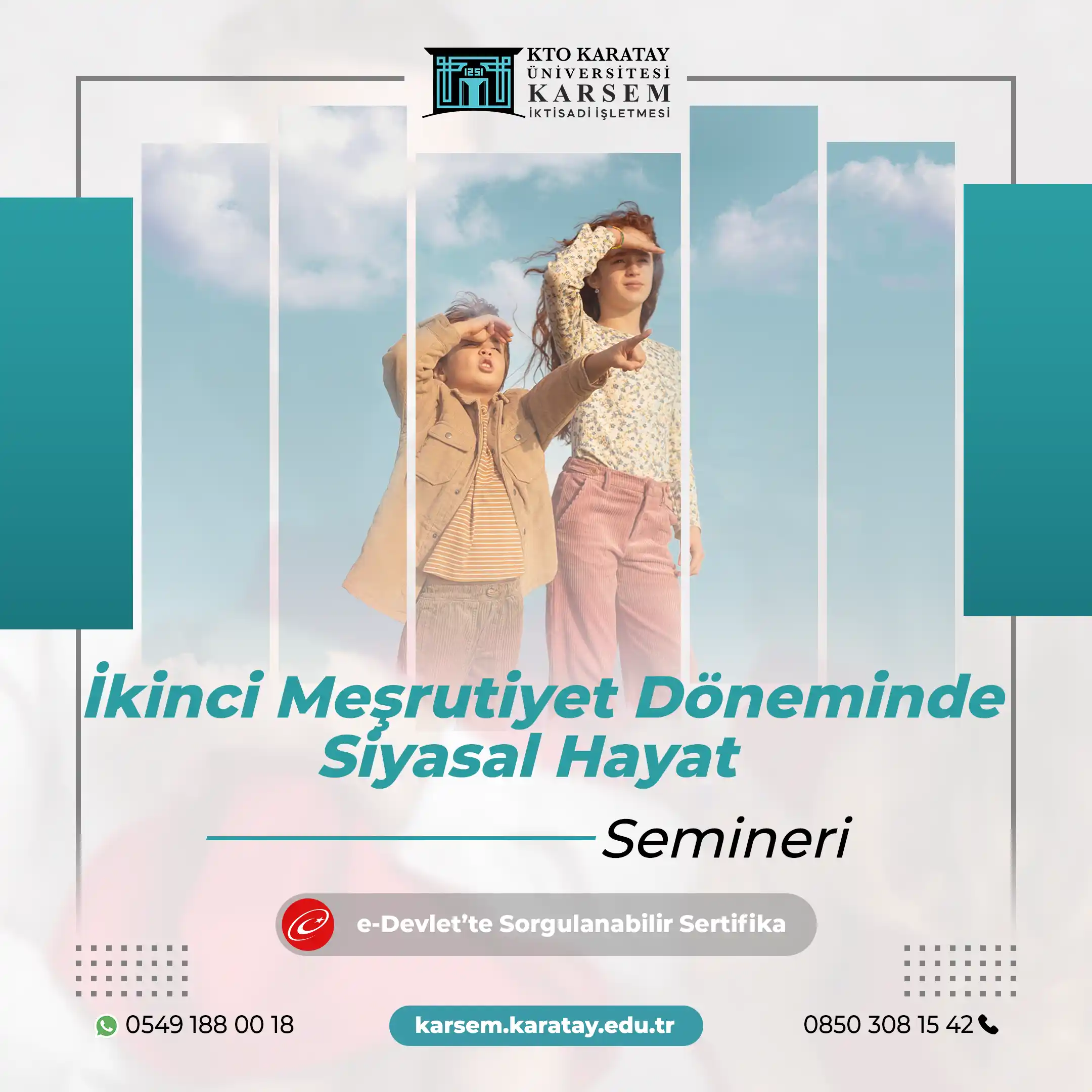 İkinci Meşrutiyet Döneminde Siyasal Hayat Semineri