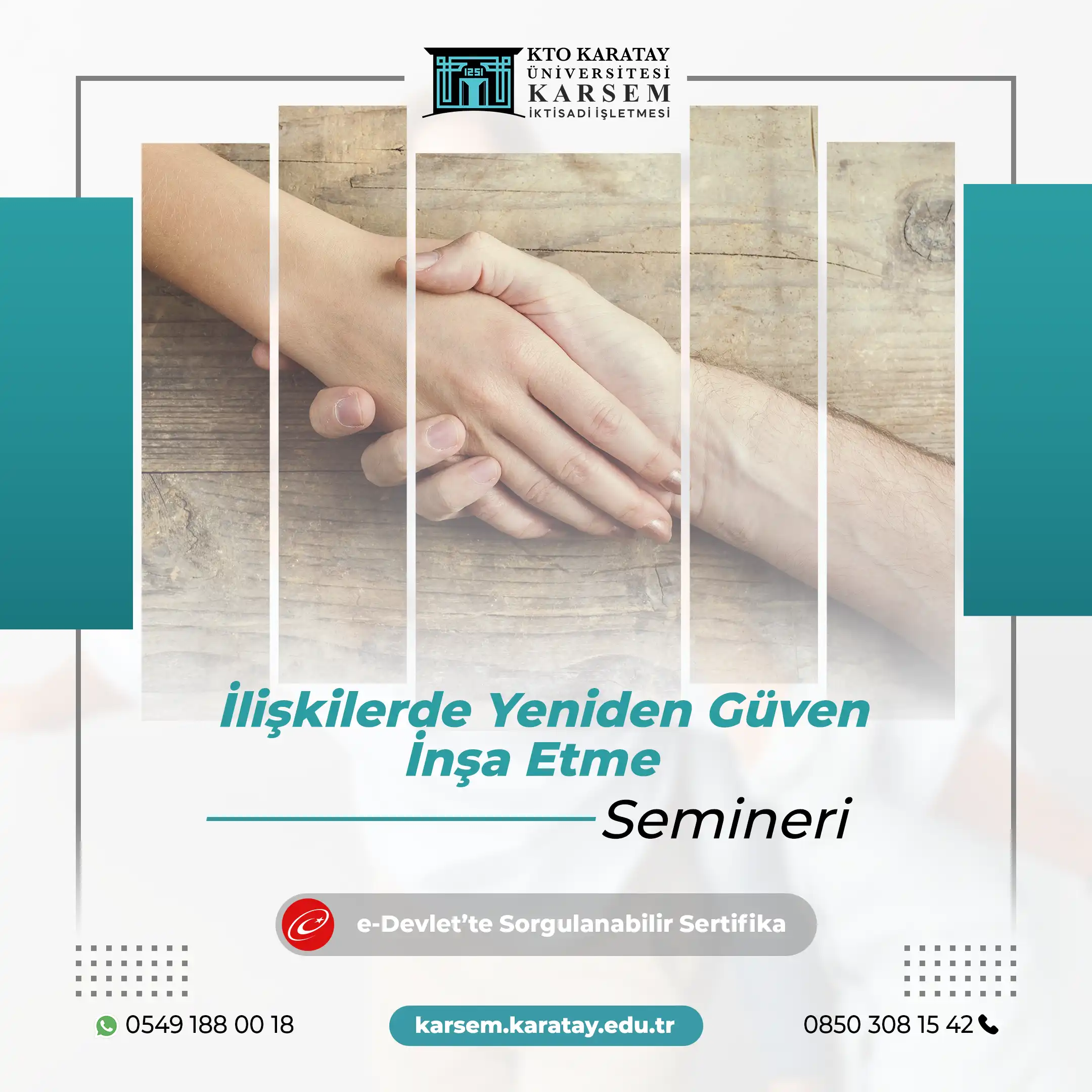 İlişkilerde Yeniden Güven İnşa Etme Semineri