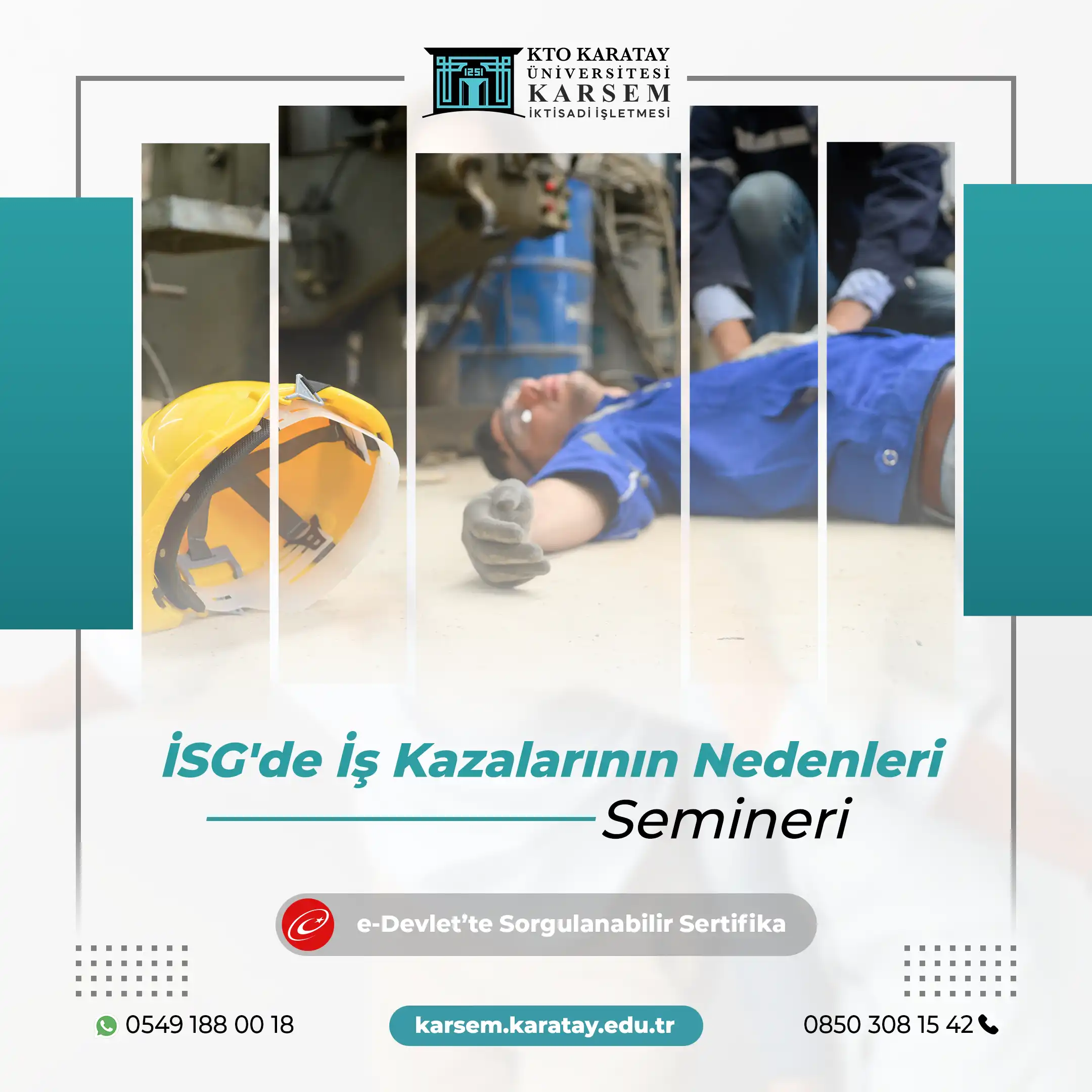 İSG'de İş Kazalarının Nedenleri Semineri