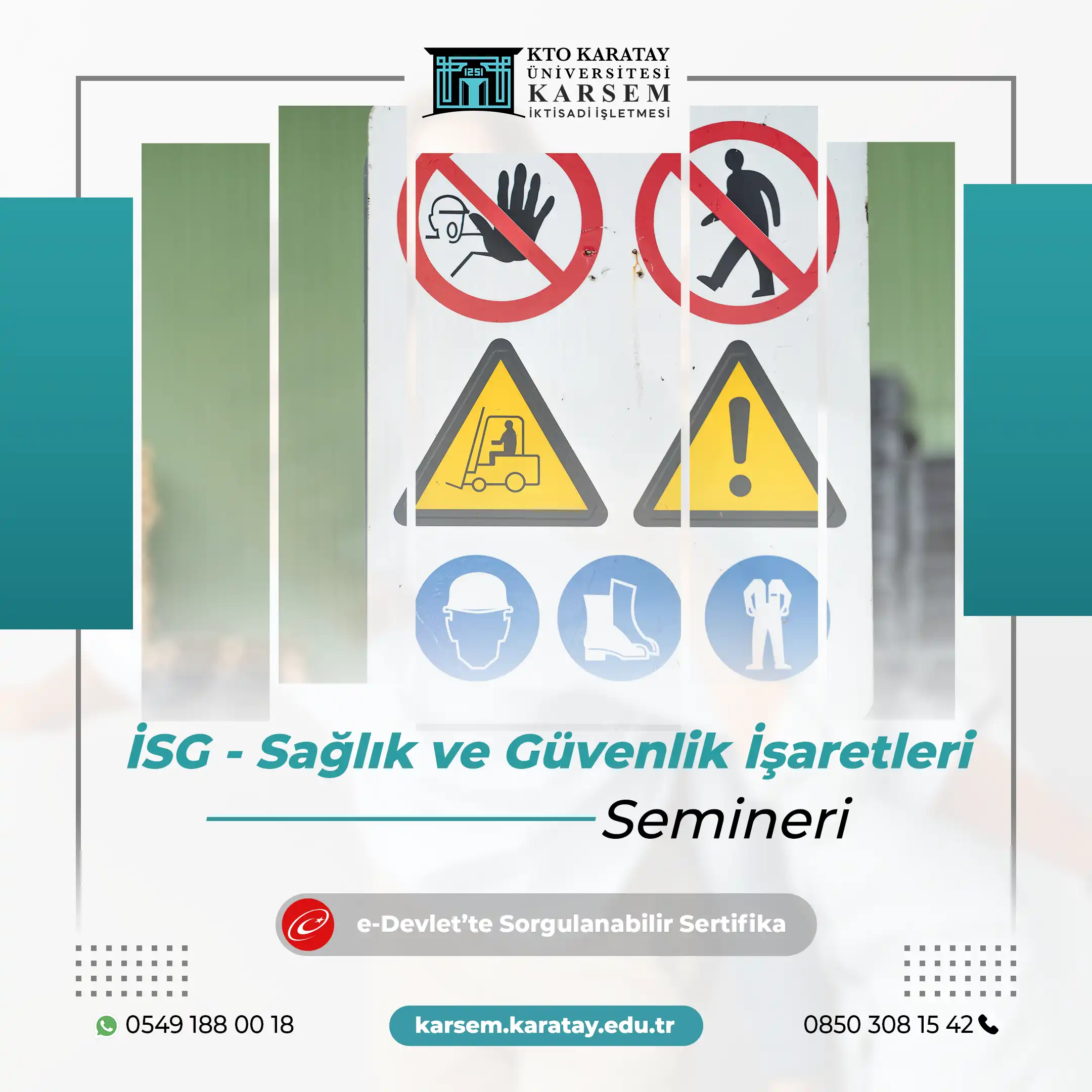 İSG - Sağlık ve Güvenlik İşaretleri Semineri