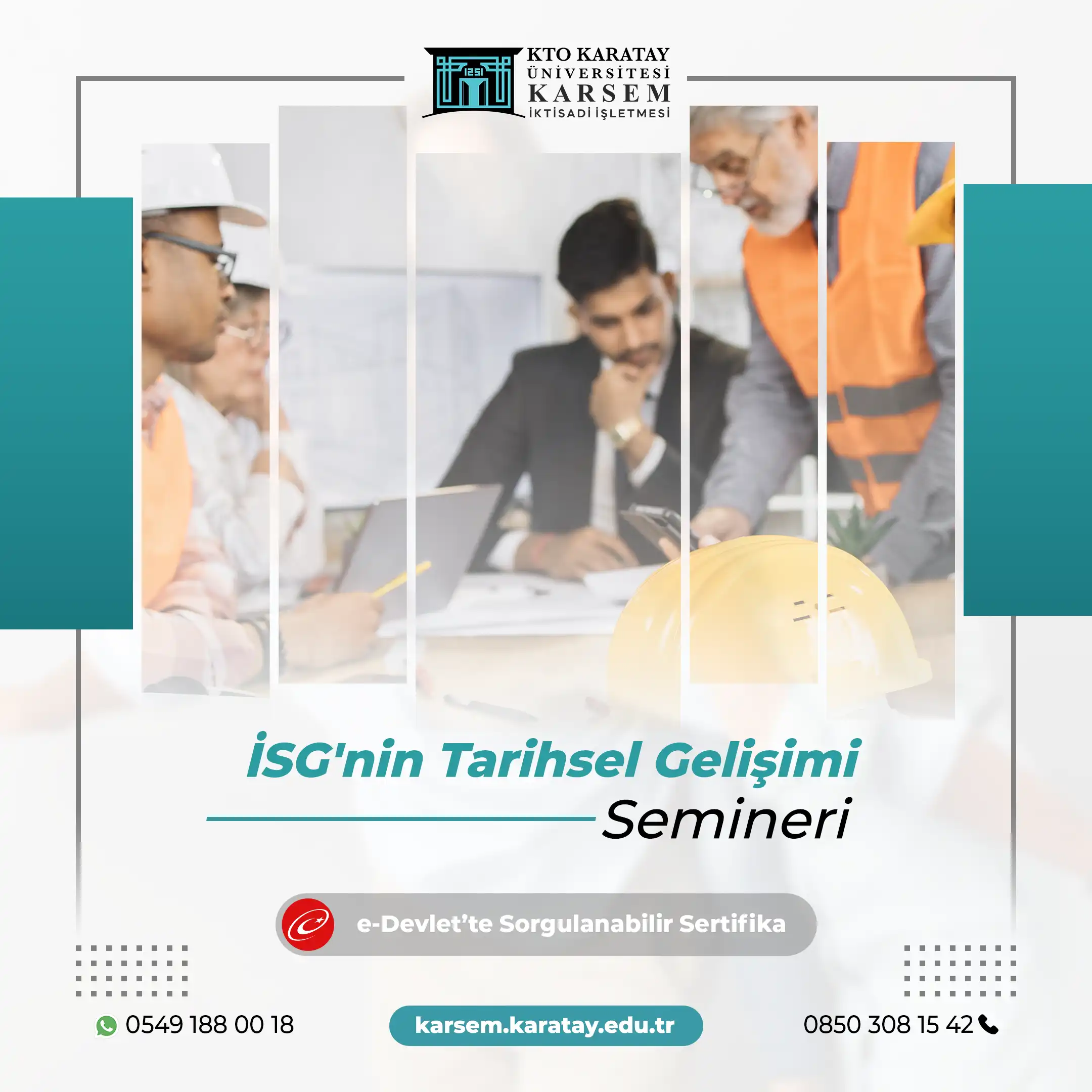 İSG'nin Tarihsel Gelişimi Semineri