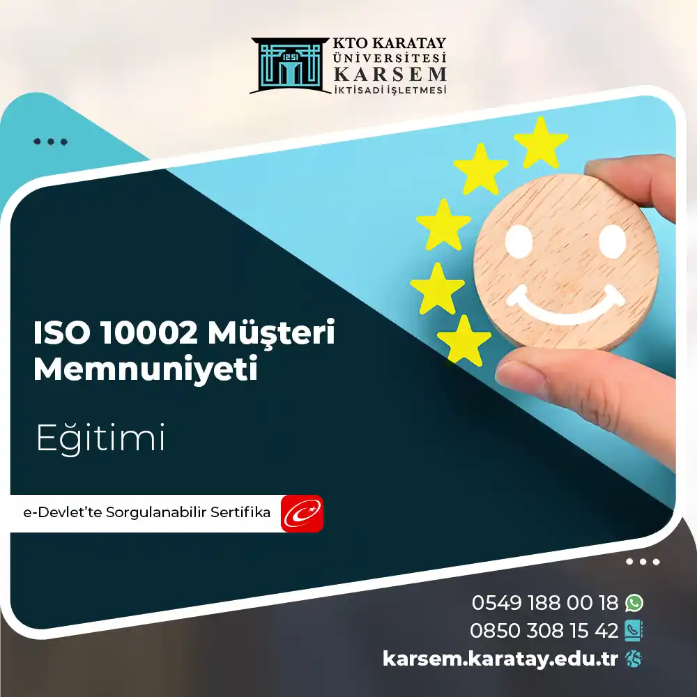 ISO 10002 Müşteri Memnuniyeti Sertifika Programı