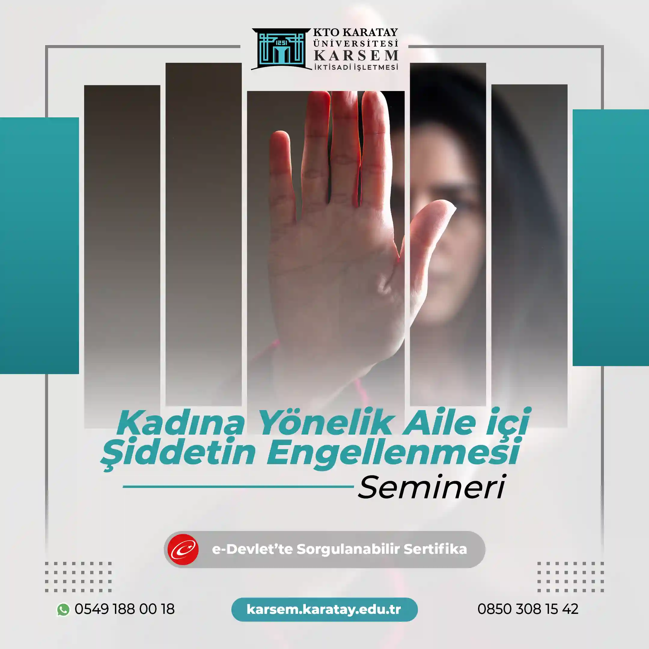 Kadına Yönelik Aile içi Şiddetin Engellenmesi Semineri