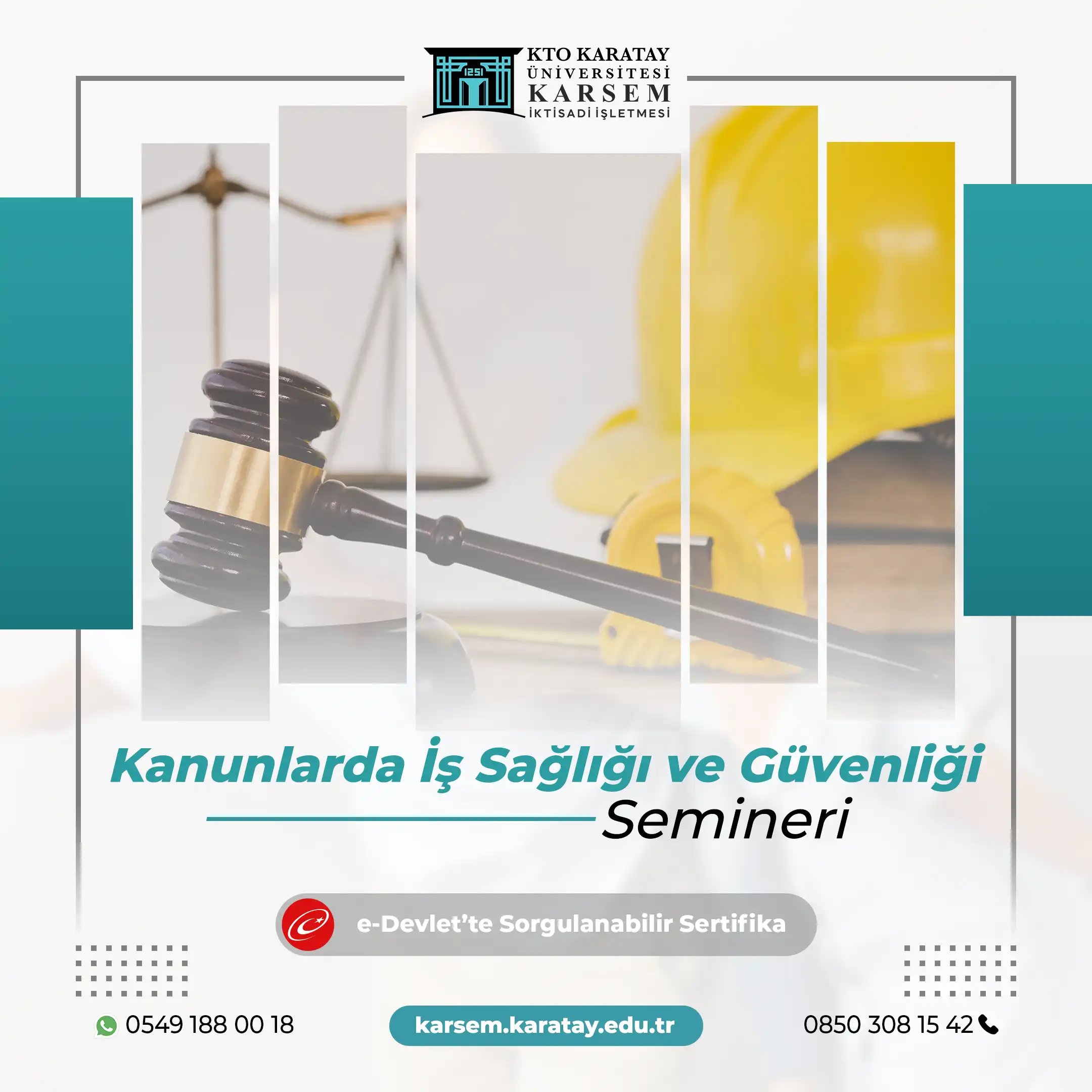 Kanunlarda İş Sağlığı ve Güvenliği Semineri