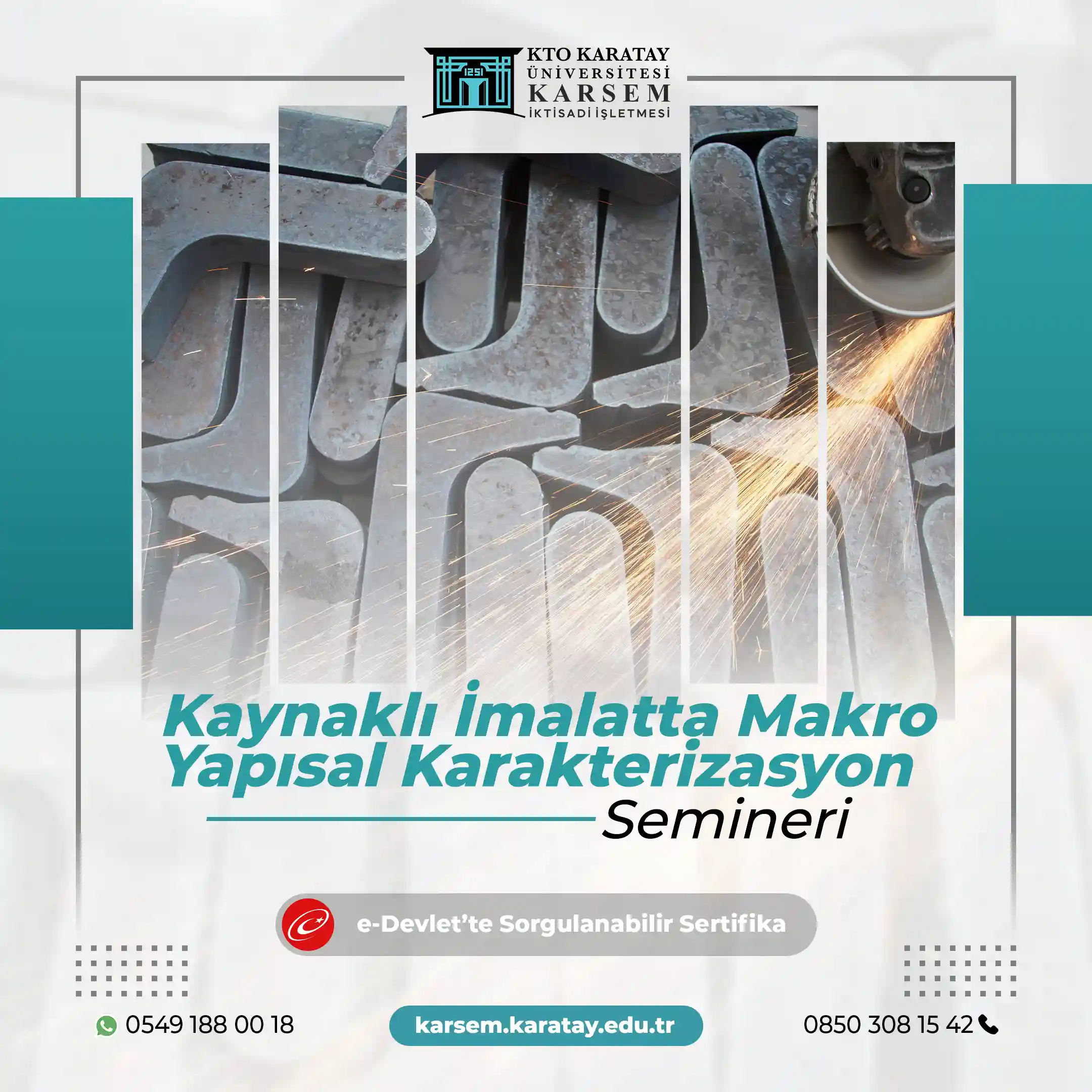 Kaynaklı İmalatta Makro Yapısal Karakterizasyon Semineri