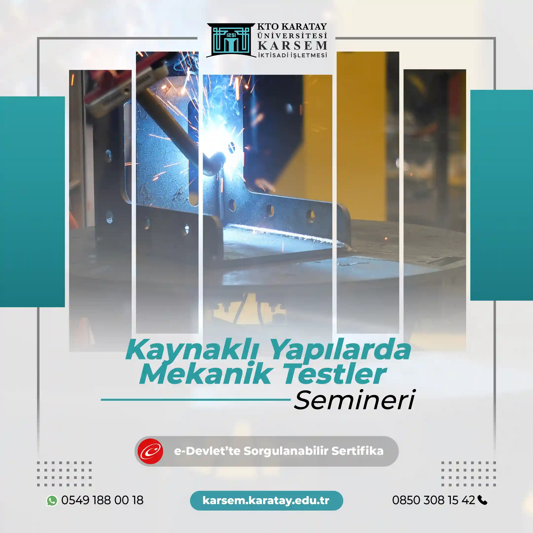 Kaynaklı Yapılarda Mekanik Testler Semineri